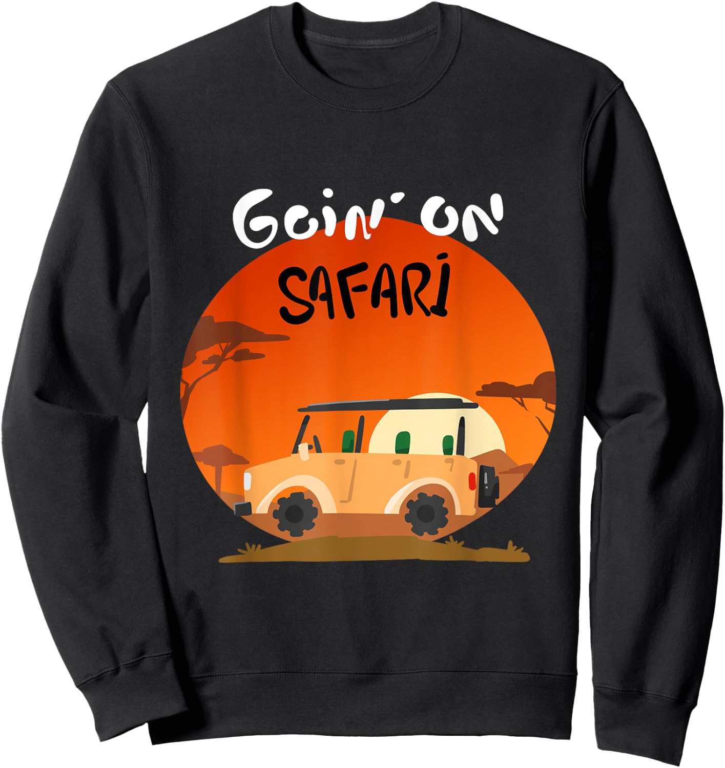 Africa Safari T Shirt Going on Safari Adventure Gifts Sweatshirt - Sweatshirt | Black