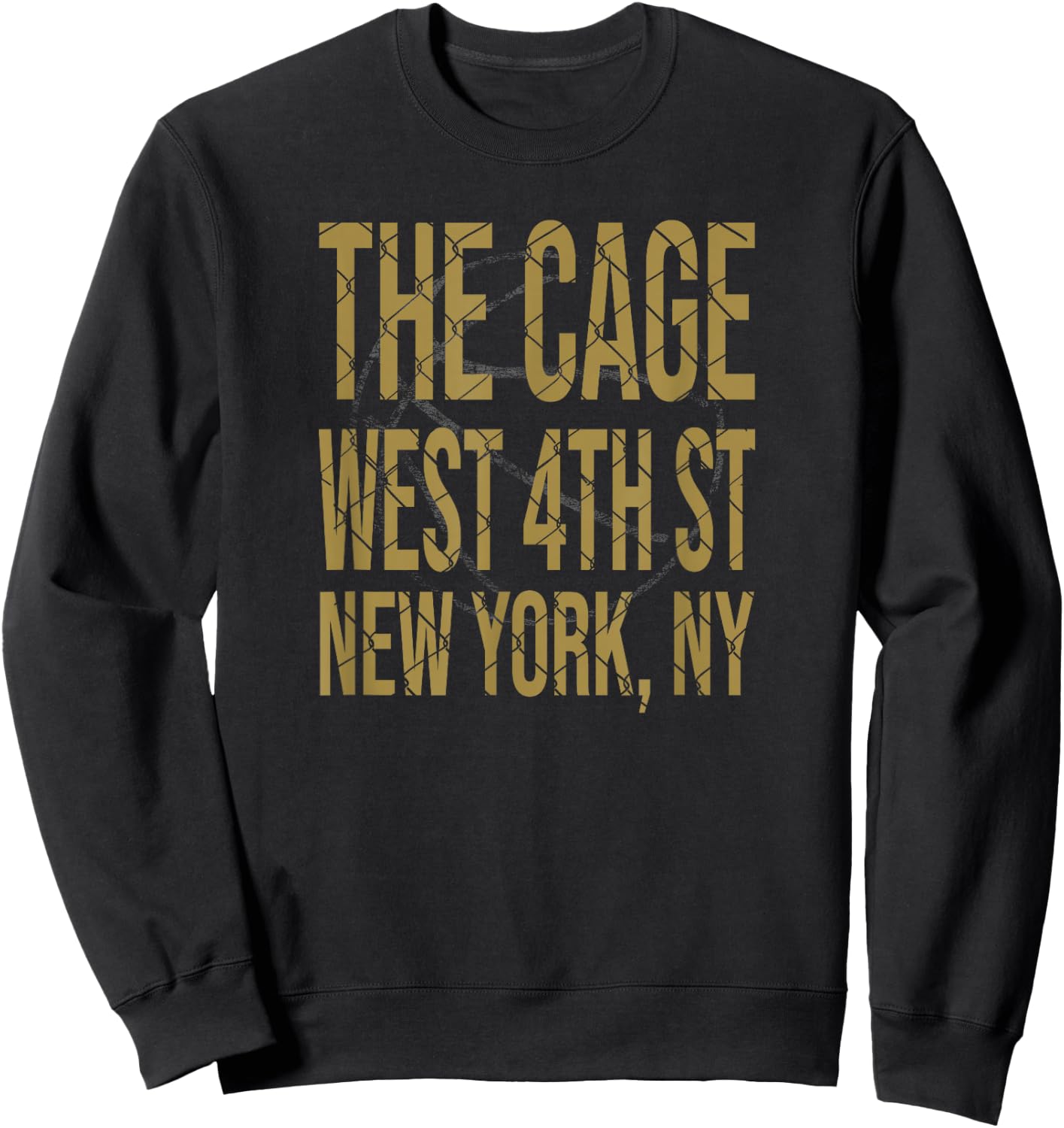 Basketball THE CAGE West 4th Courts New York City T Shirt Sweatshirt - Sweatshirt | Black