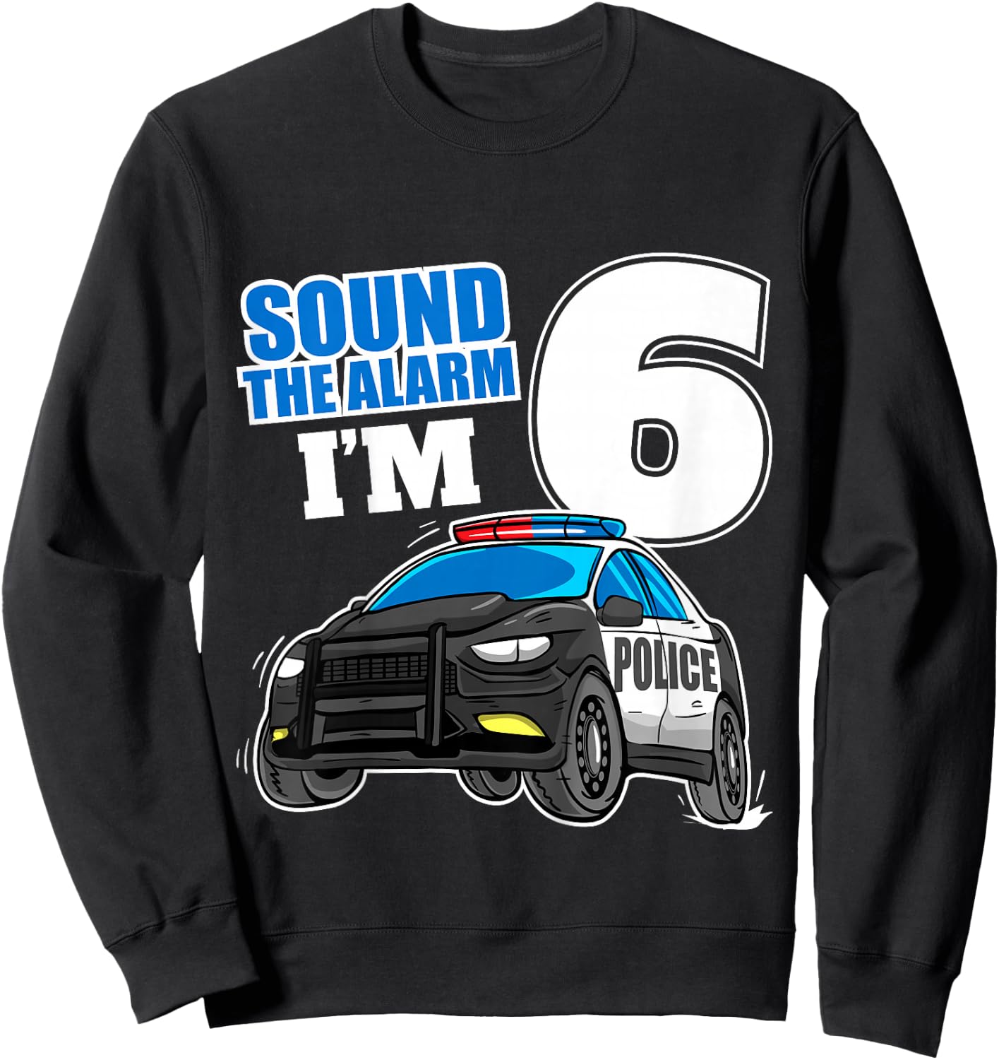 Kids Police Car 6th Birthday Boy 6 Cop Policeman Officer Six Sweatshirt - Sweatshirt | Black