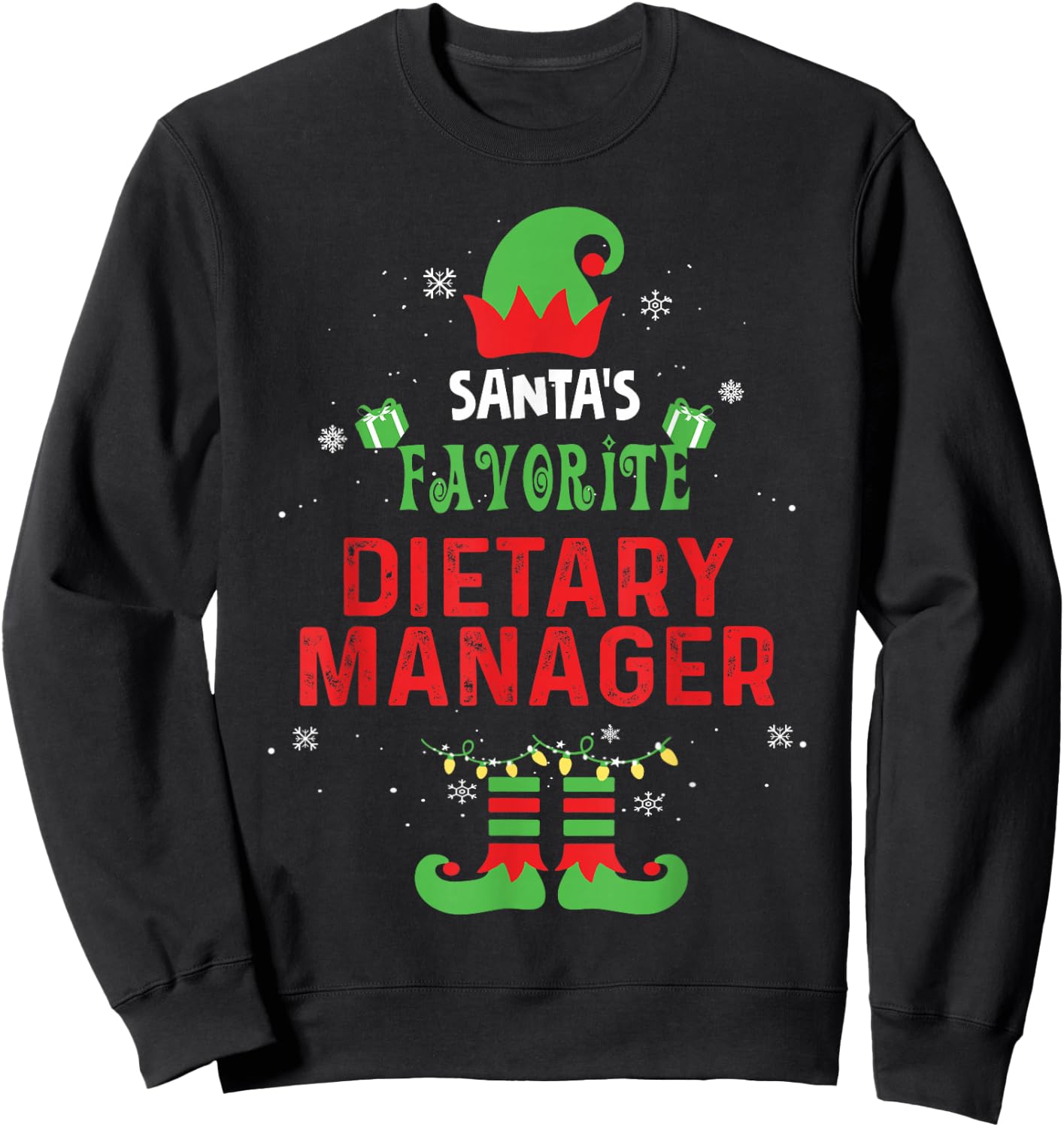 Santa's Favorite Dietary Manager Funny Family Xmas Sweatshirt - Sweatshirt | Black