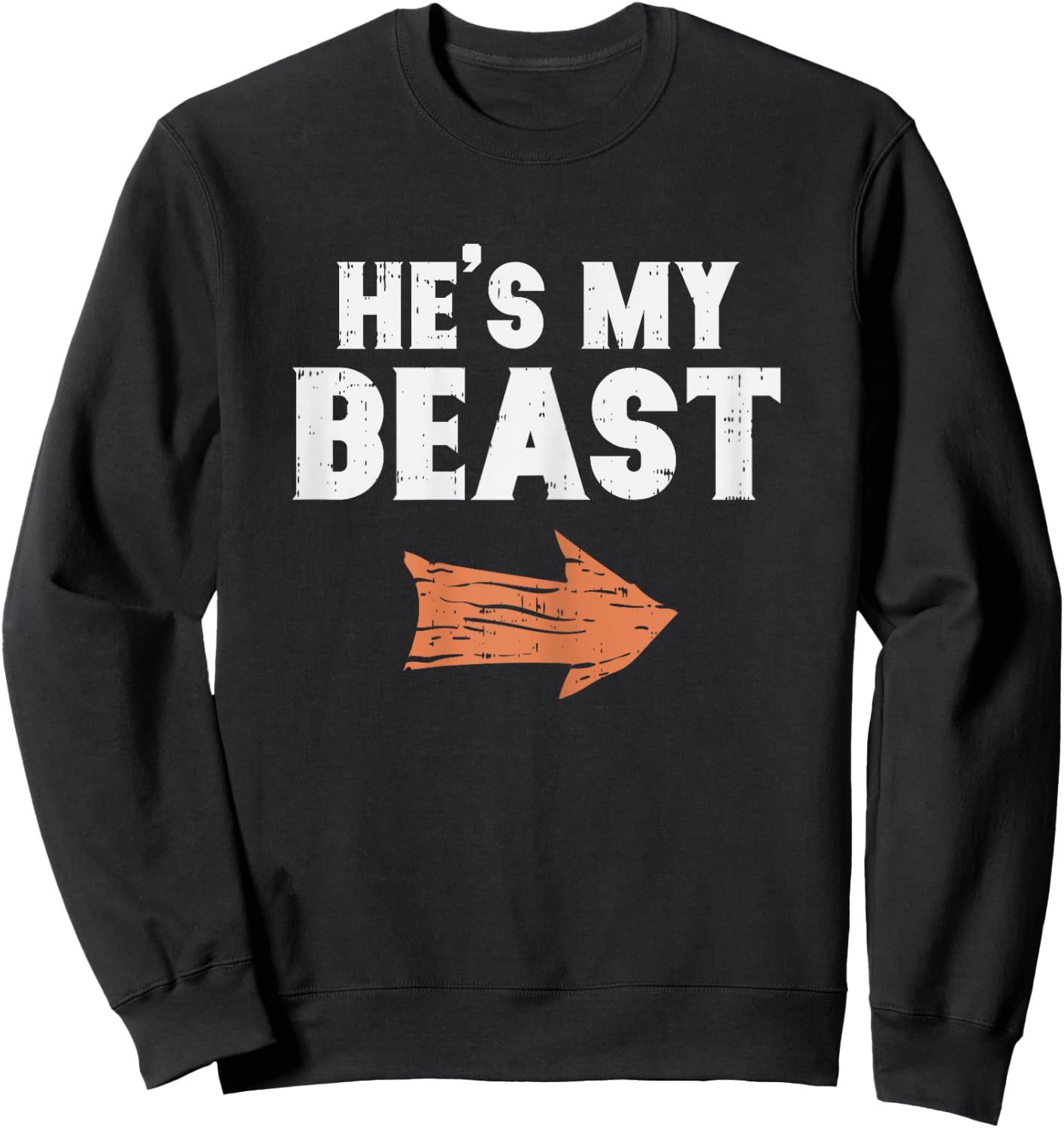 He's My Beast Matching Couple Halloween Costume Husband Wife Sweatshirt - Sweatshirt | Black