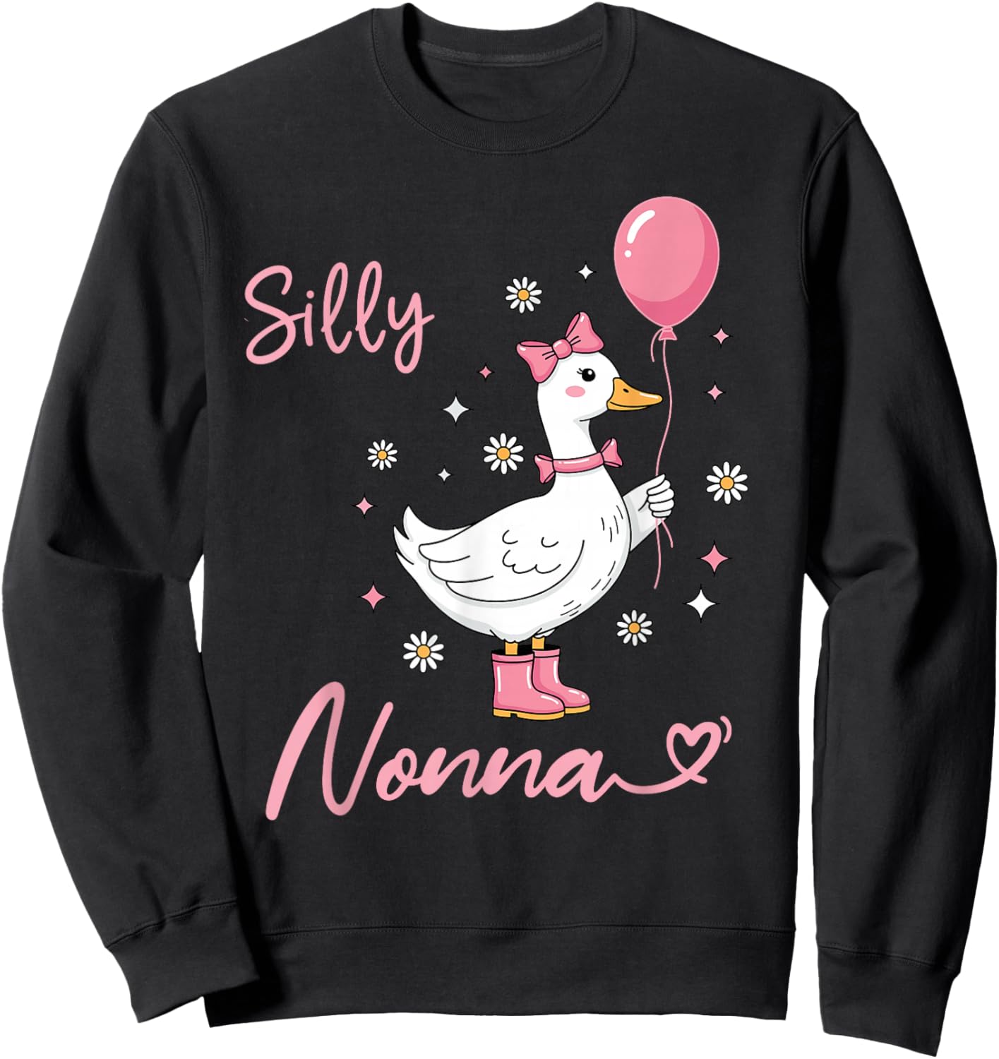Silly Nonna Cute Goose Grandmother Family Matching Birthday Sweatshirt - Sweatshirt | Black