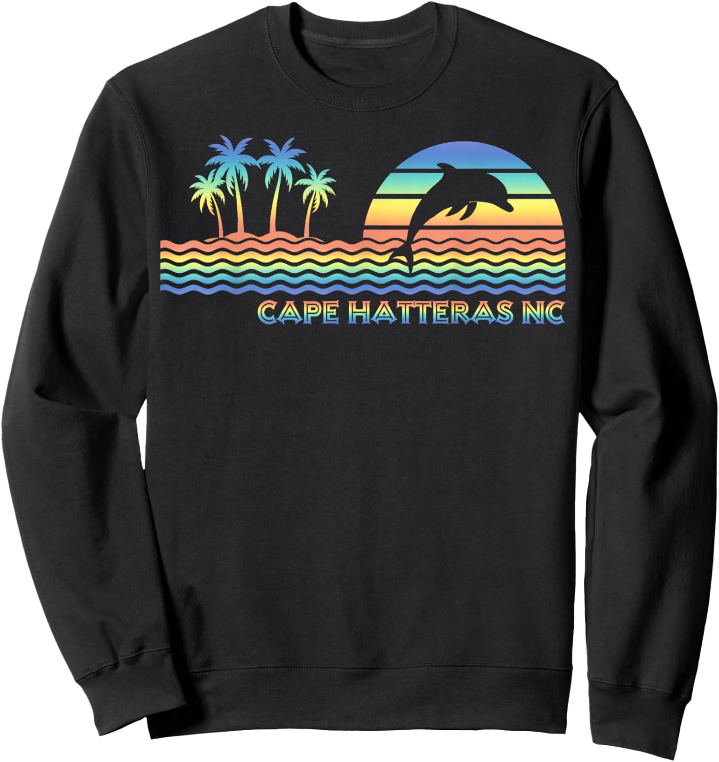 Vintage Cape Hatteras NC Retro Dolphin Lover Souvenir Sweatshirt - Sweatshirt | Black