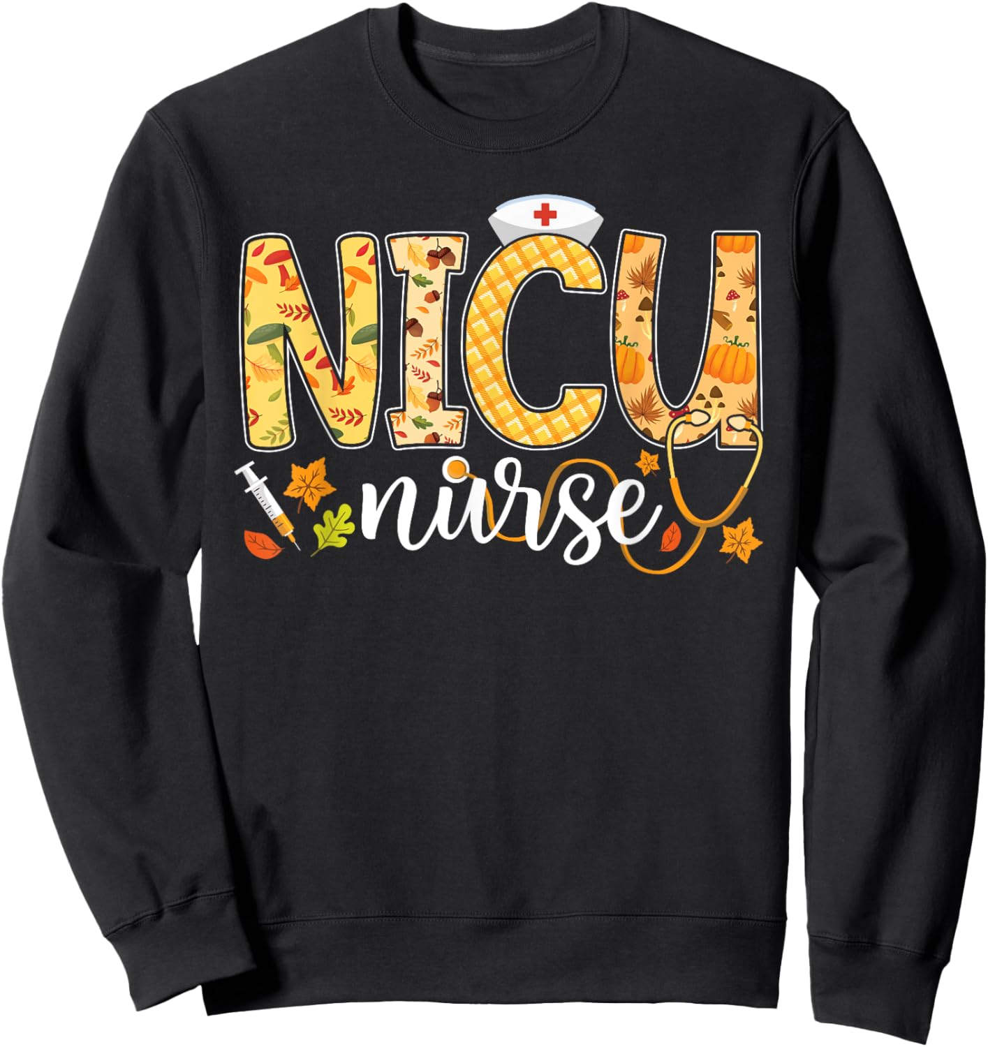 NICU Nurse Fall Yall Autumn Pumpkin Thanksgiving Stethoscope Sweatshirt - Sweatshirt | Black