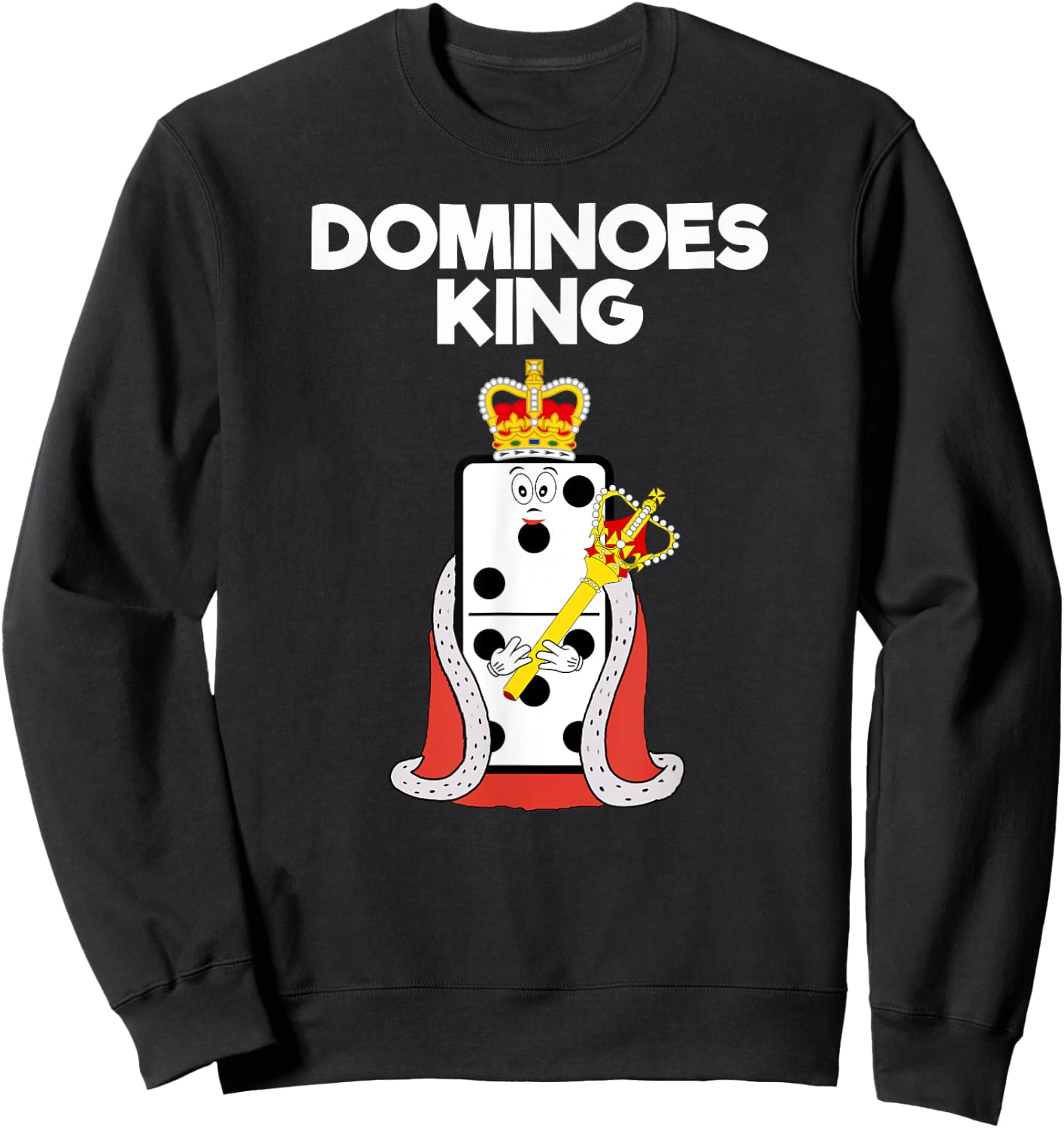 Dominoes - Funny Dominoes King Sweatshirt - Sweatshirt | Black