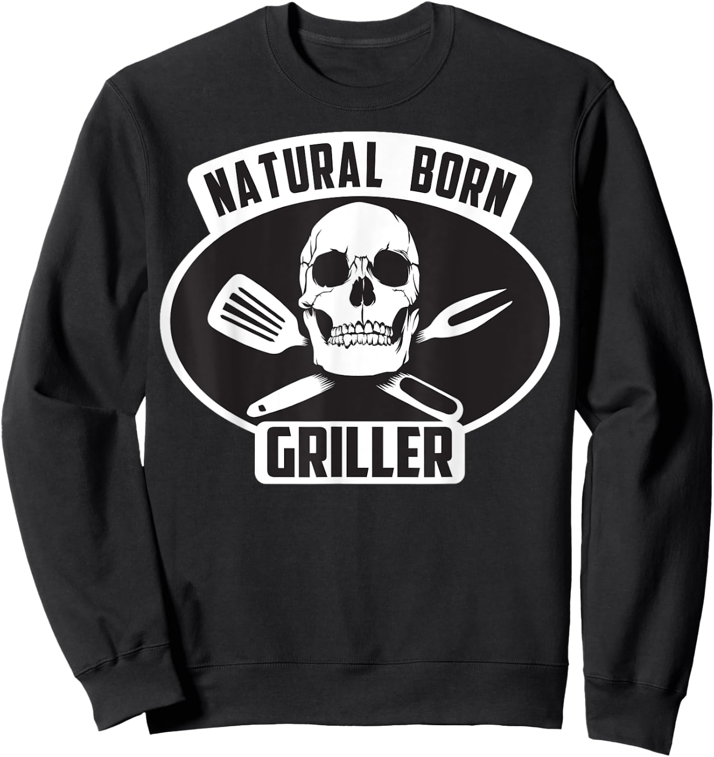 Cool Natural Born Griller BBQ Gift Grill Master Sweatshirt - Sweatshirt | Black