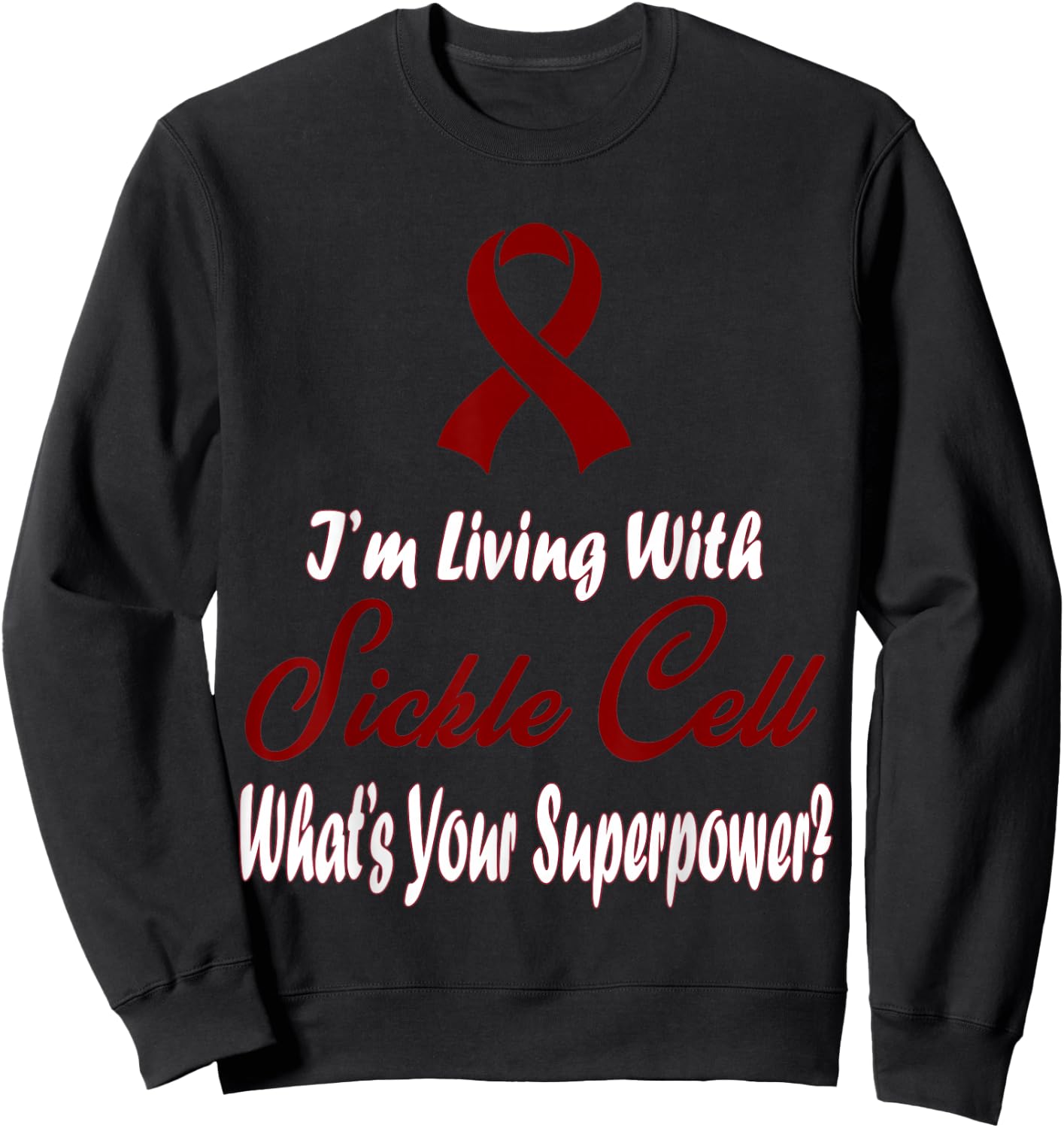 Sickle Cell Awareness Sweatshirt - Sweatshirt | Black