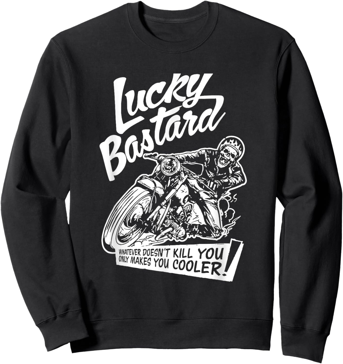 Lucky Bastard - Funny Quote design Sweatshirt - Sweatshirt | Black