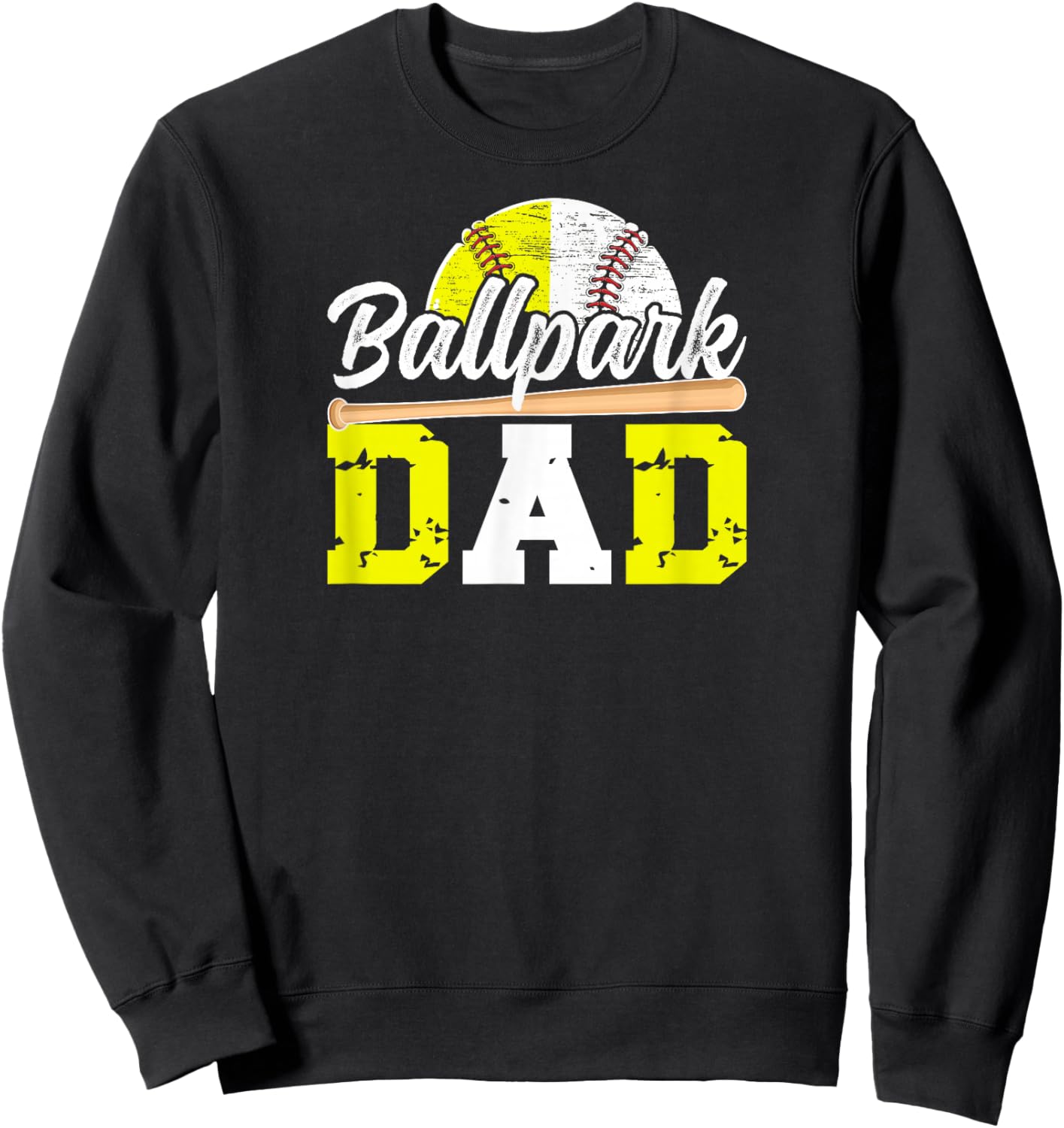 Ballpark Dad Baseball Softball Dad of Ballers Sweatshirt - Sweatshirt | Black