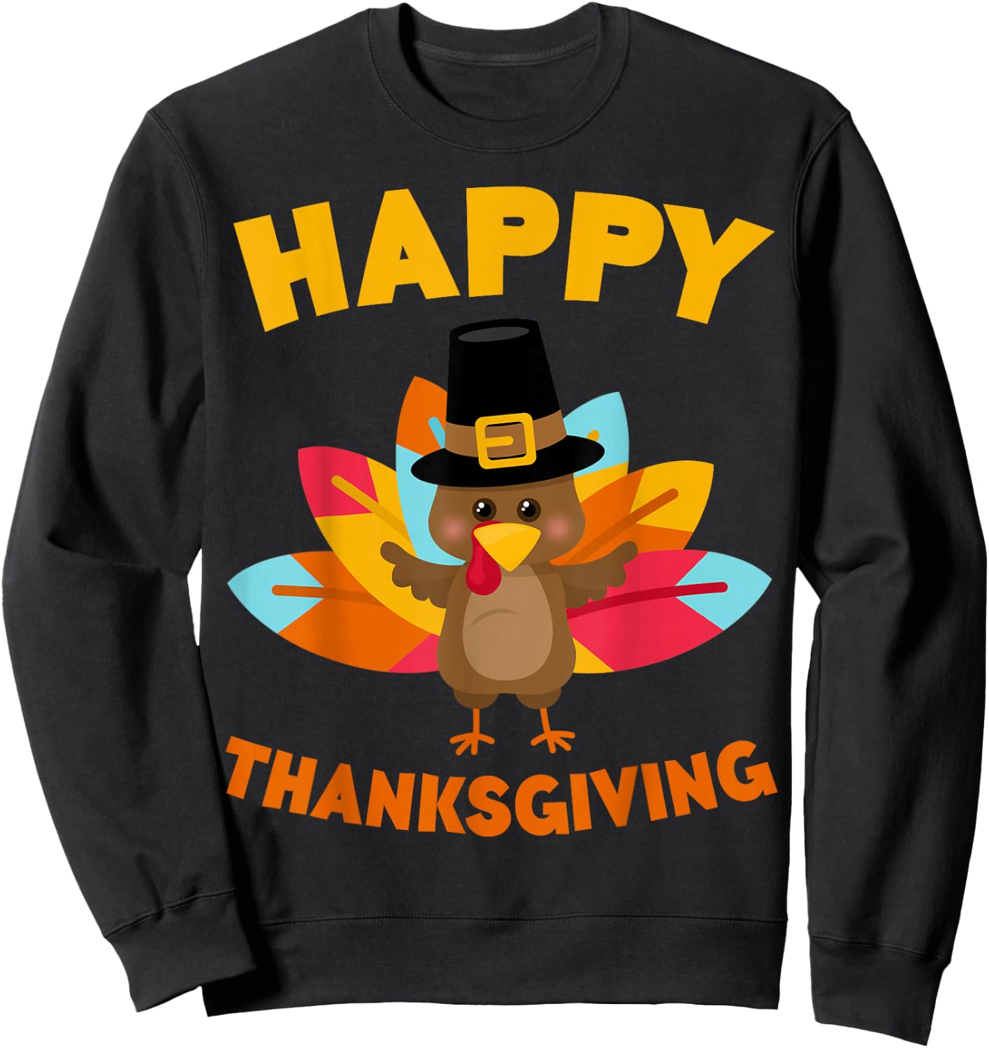 Happy Thanksgiving Shirt Adult Kids Thanksgiving Day Sweatshirt - Sweatshirt | Black