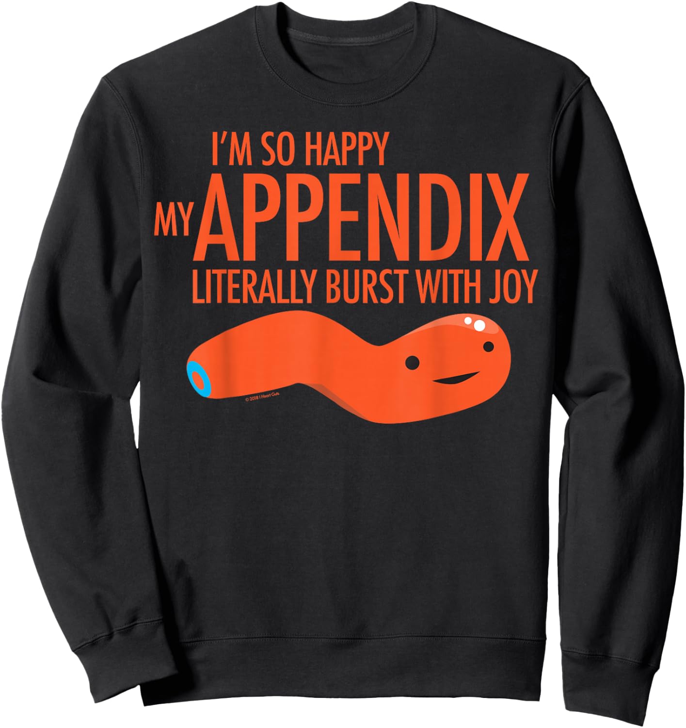I Heart Guts Cute Appendix Funny Appendectomy Appendicitis Humor Design Sweatshirt - Sweatshirt | Black