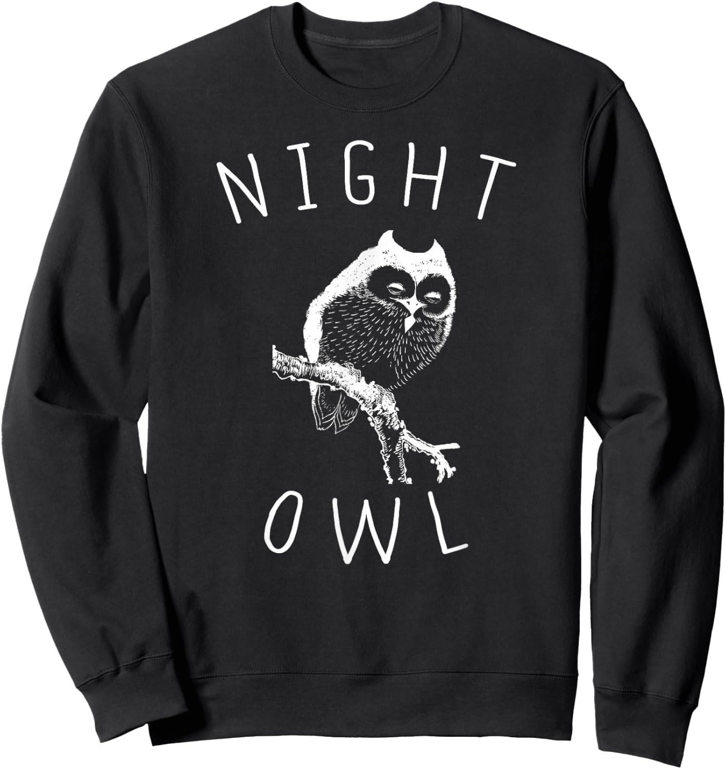 Night Time Gift, Night Owl Sweatshirt - Sweatshirt | Black