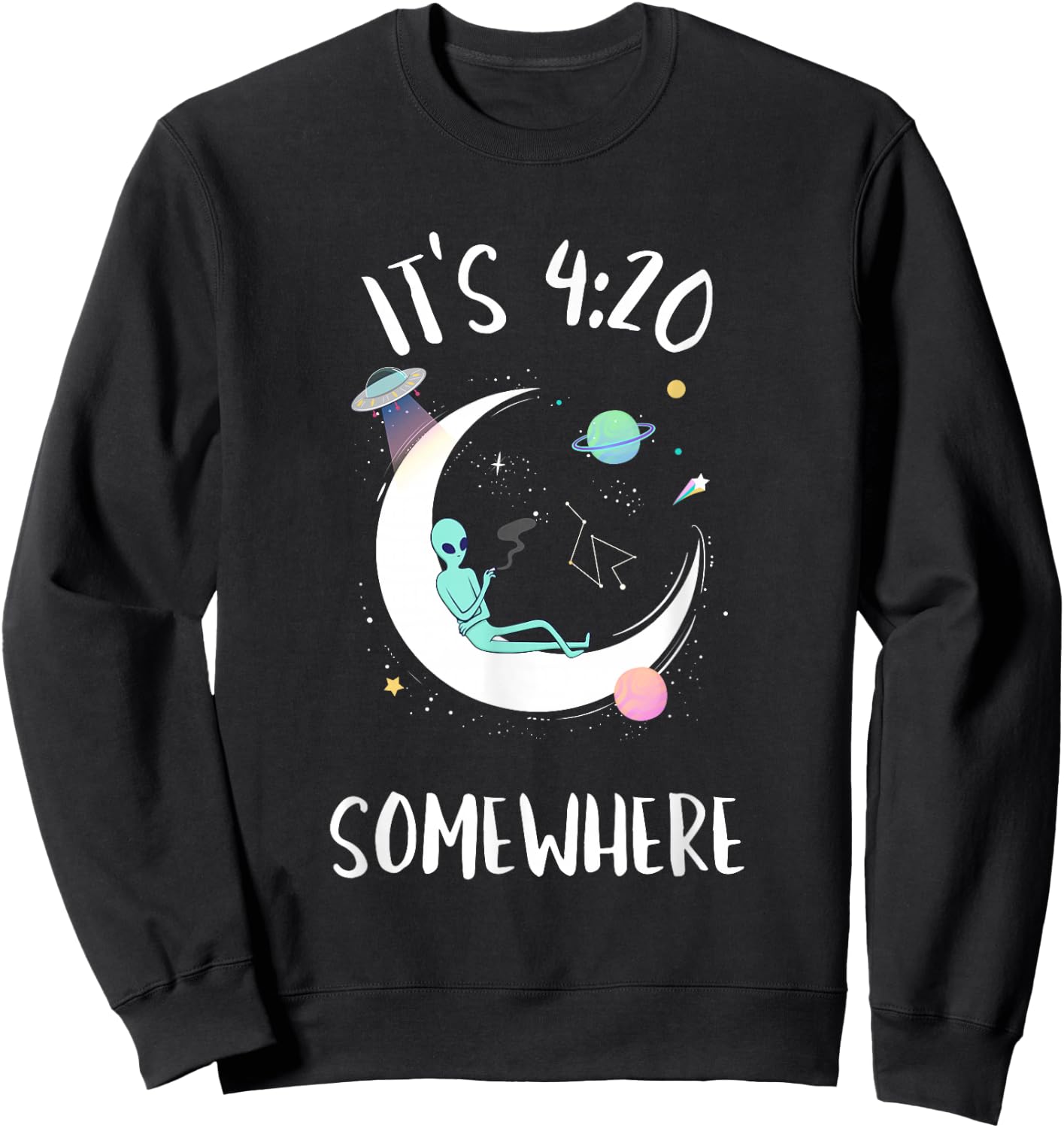 Funny Weed Joint Smoking Moon Alien | It's 4:20 Somewhere Sweatshirt - Sweatshirt | Black