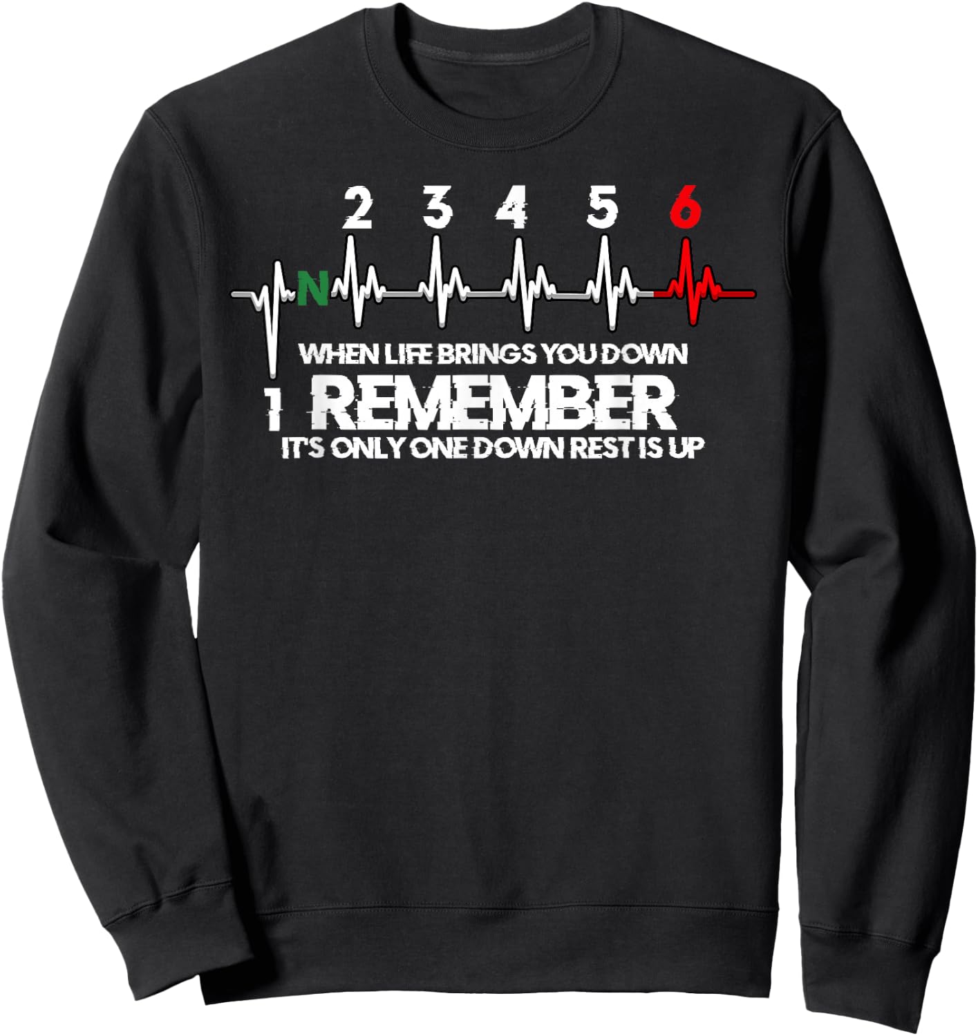 Funny Motorcycle Biker 1N23456 Bike Gear Shift Gift Sweatshirt - Sweatshirt | Black