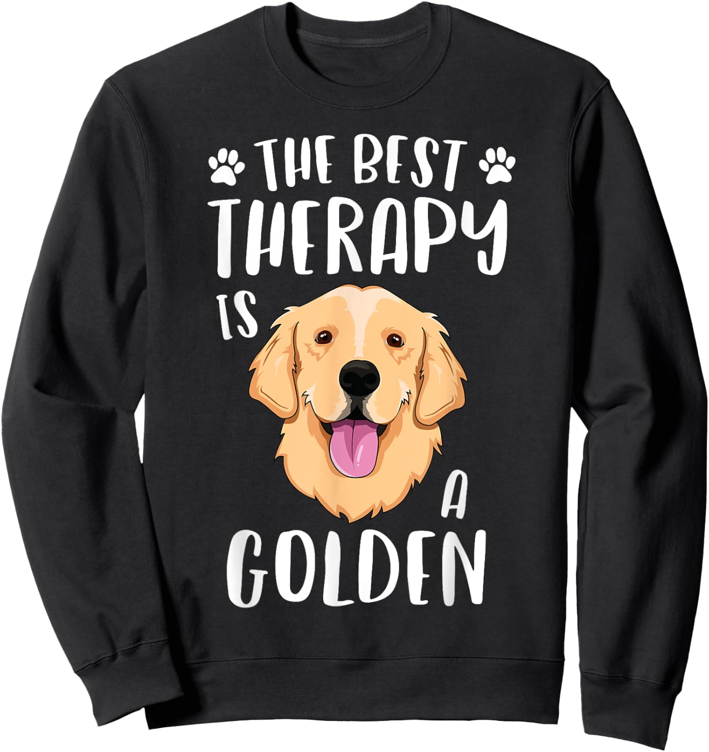 The Best Therapy Is A Golden Retriever Women Dog Sweatshirt - Sweatshirt | Black