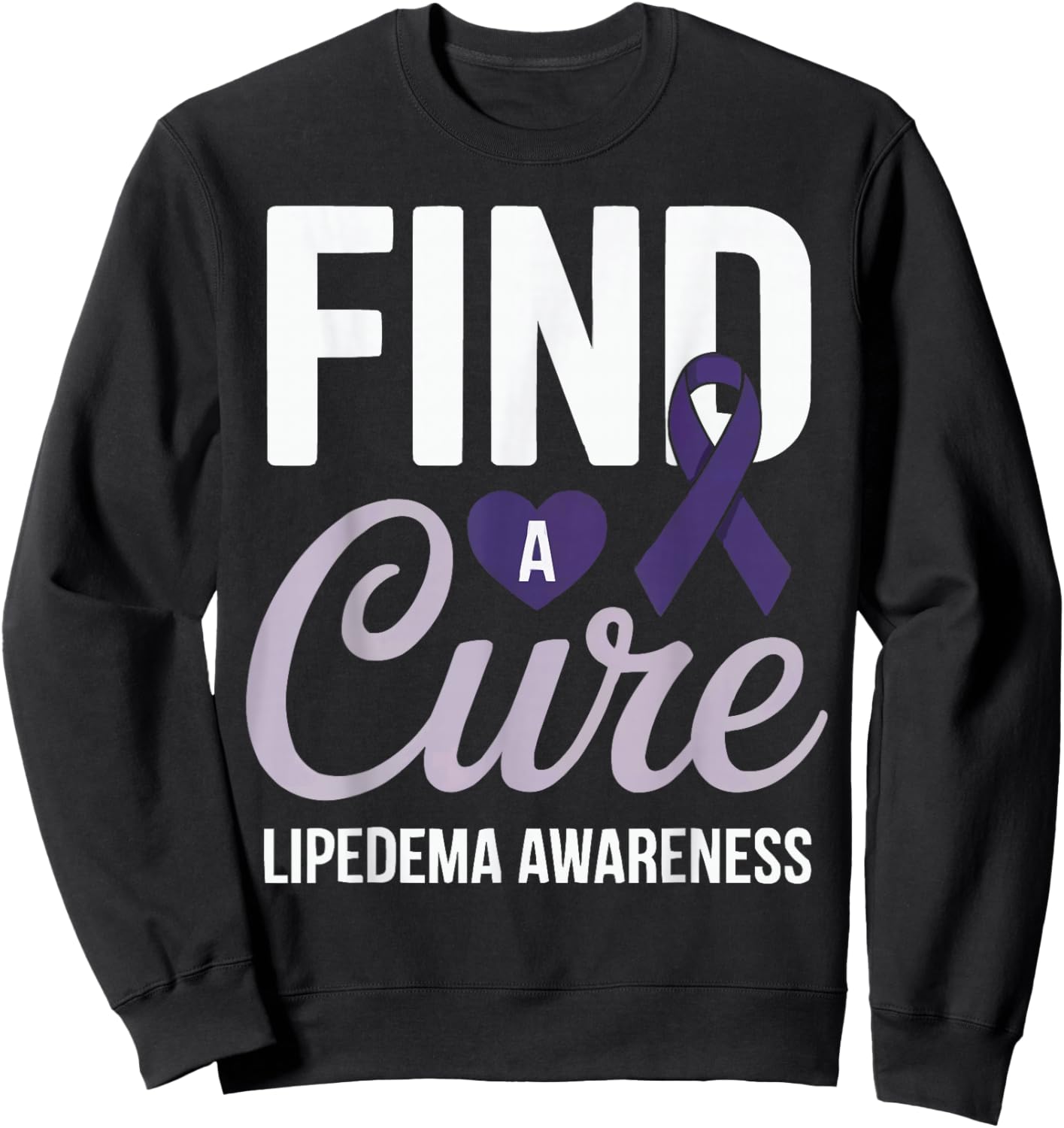 Lipedema Awareness Purple Ribbon Lipedema Warrior Sweatshirt - Sweatshirt | Black