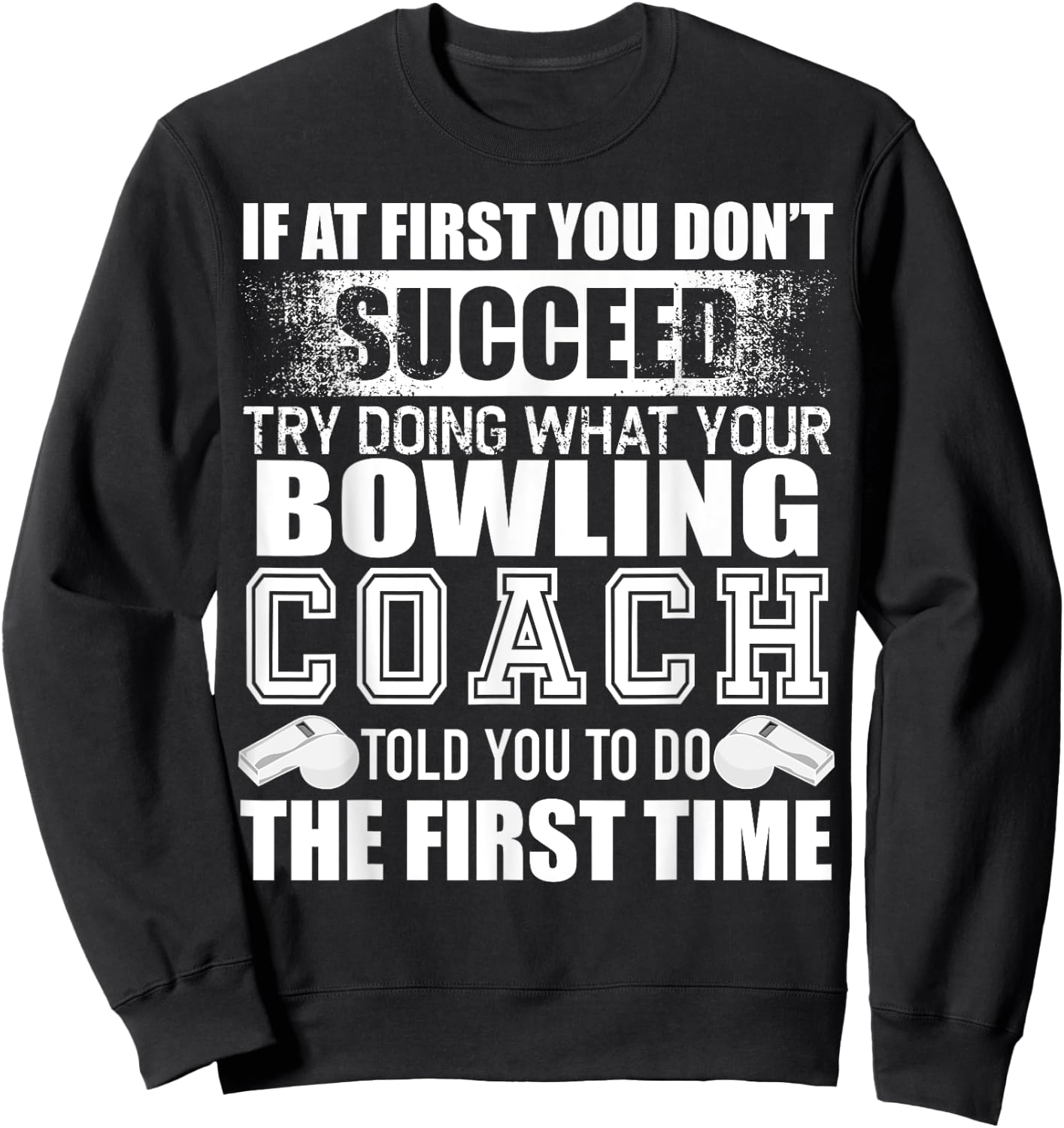 Funny Bowling Coach Thank You Gift Coaches Sweatshirt - Sweatshirt | Black