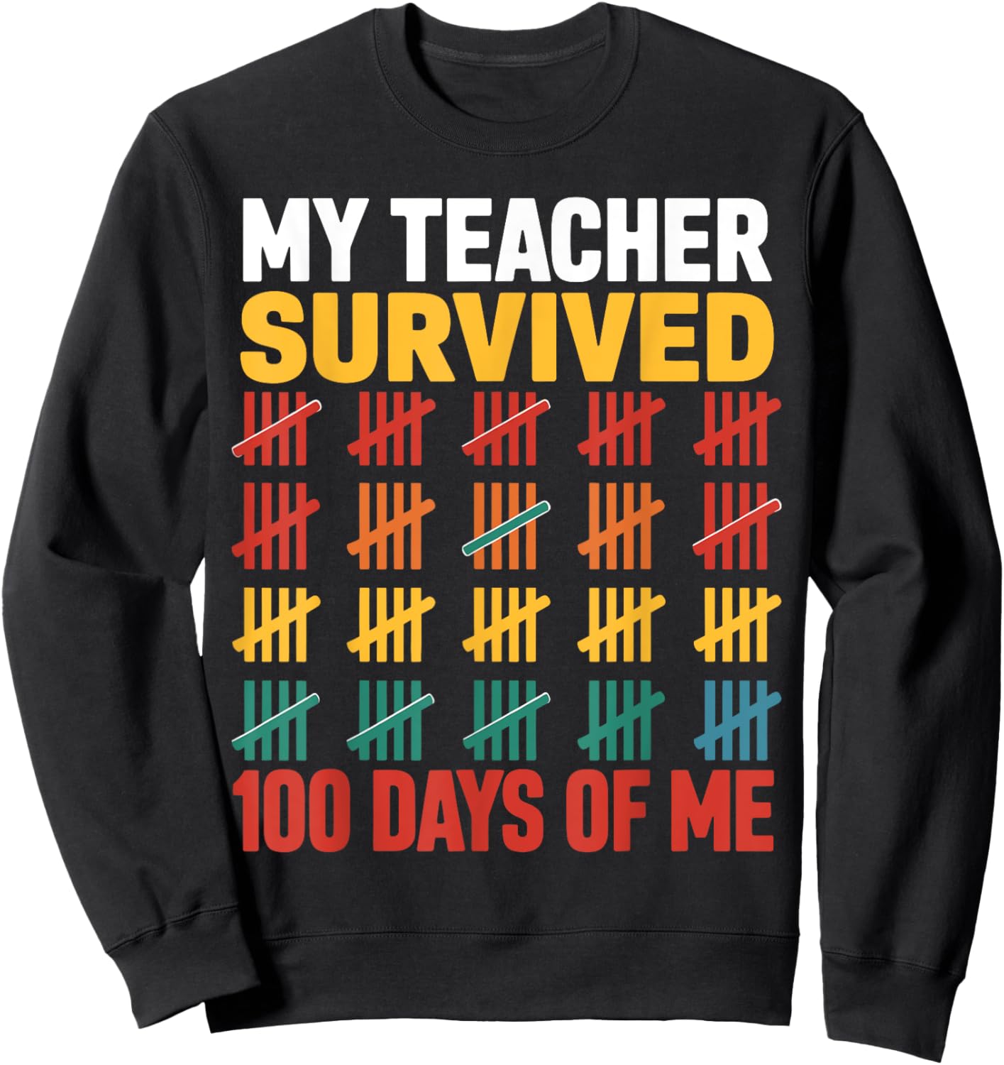 My Teacher Survived 100 Days Of Me 100 Days of School Kids Sweatshirt - Sweatshirt | Black