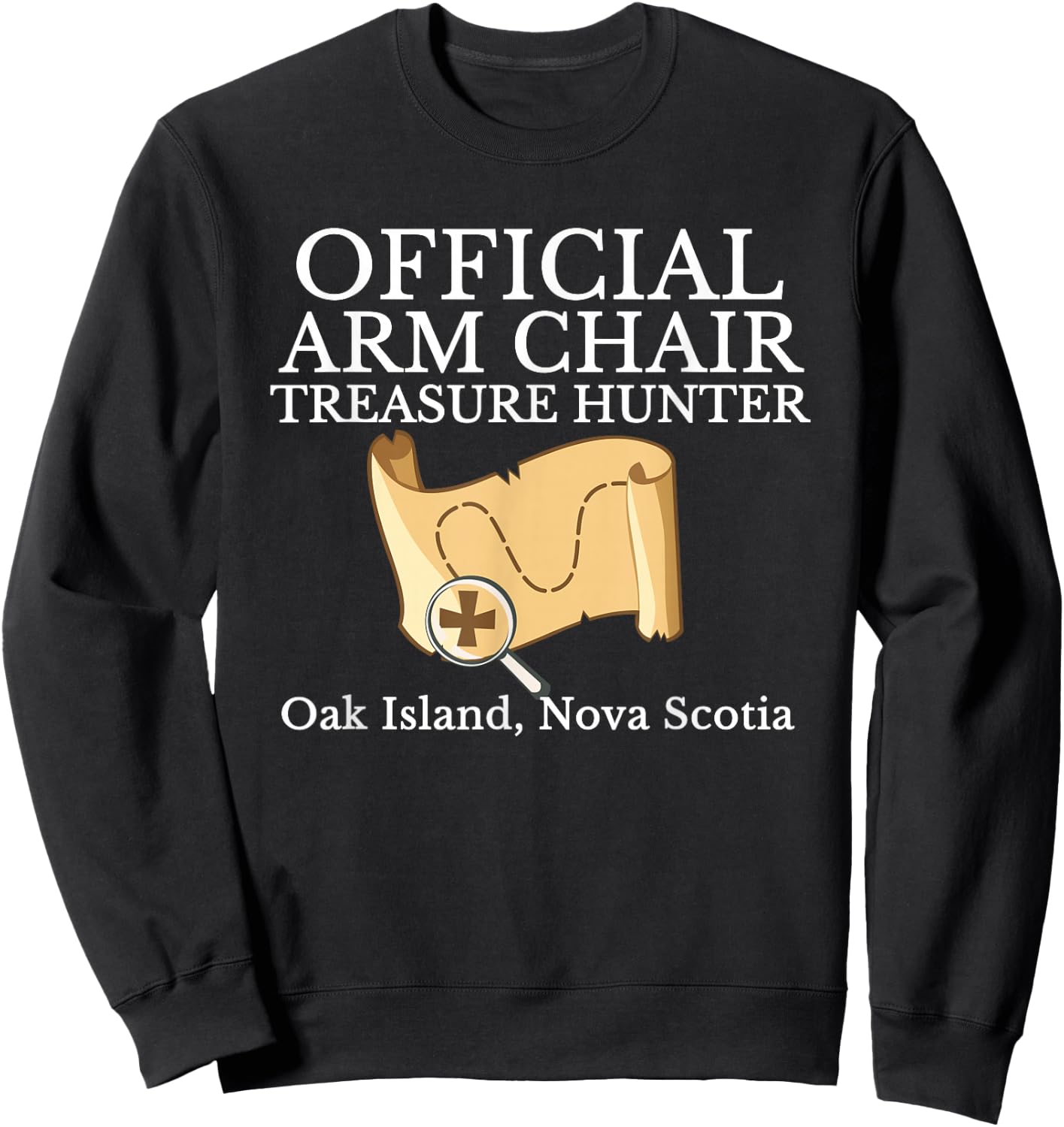 Curse of Oak Island Watcher Gift Armchair Treasure Hunter Sweatshirt - Sweatshirt | Black