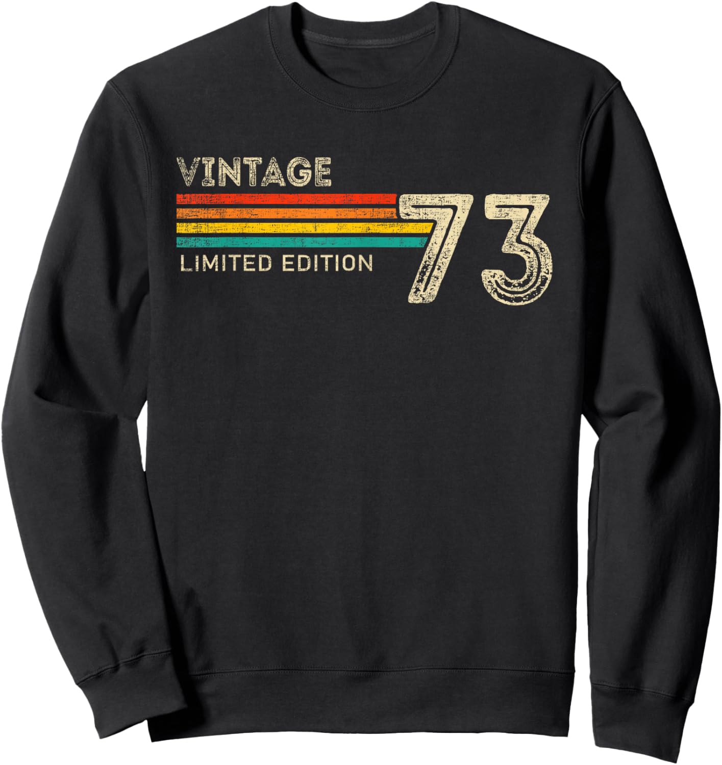 Vintage 1973 Limited Edition Birthday 1973 Men Women Vintage Sweatshirt - Sweatshirt | Black
