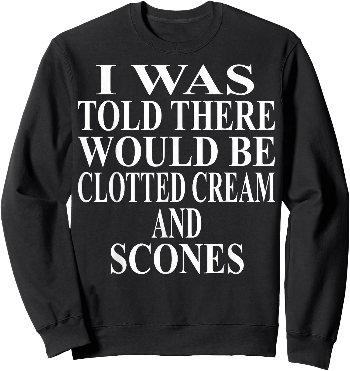 Clotted Cream Apparel | Awesome Funny Scones Lover Design Sweatshirt - Sweatshirt | Black