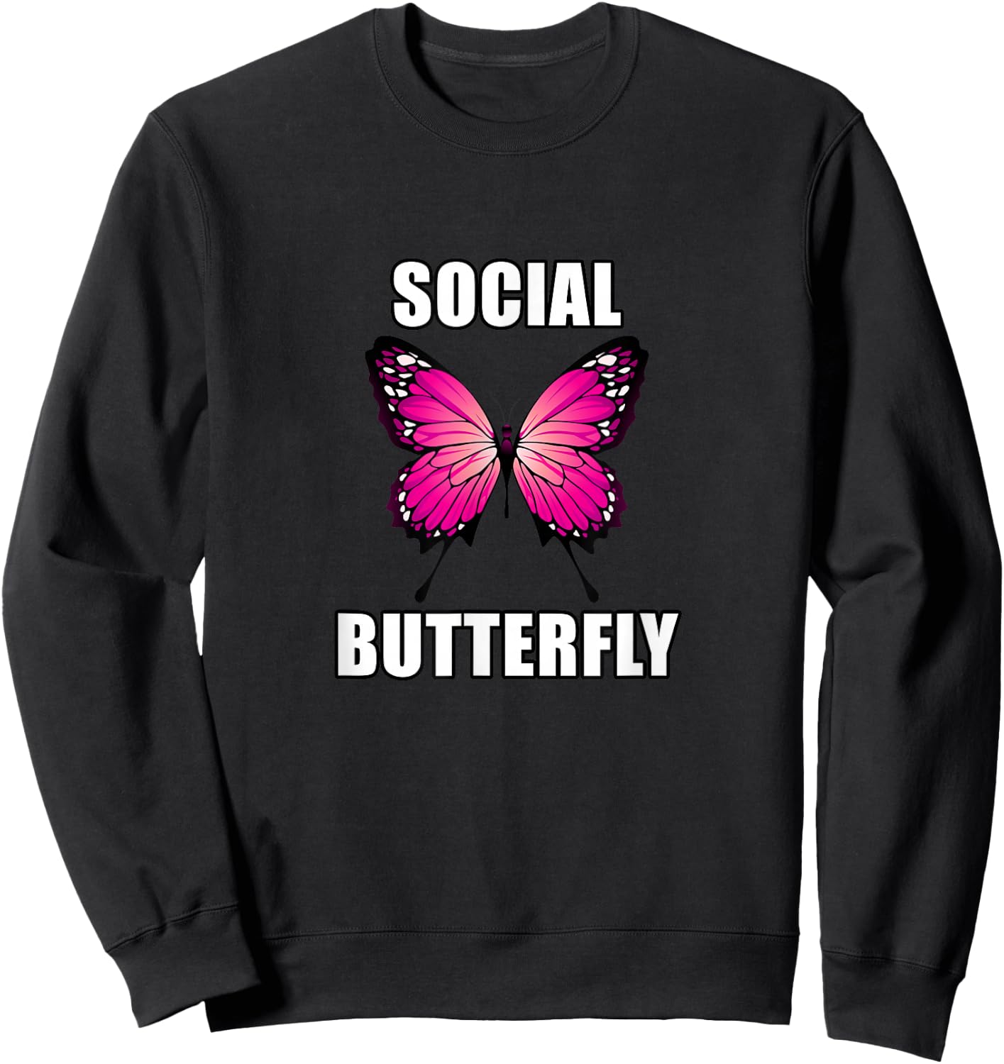Social Butterfly - Meme Sweatshirt - Sweatshirt | Black