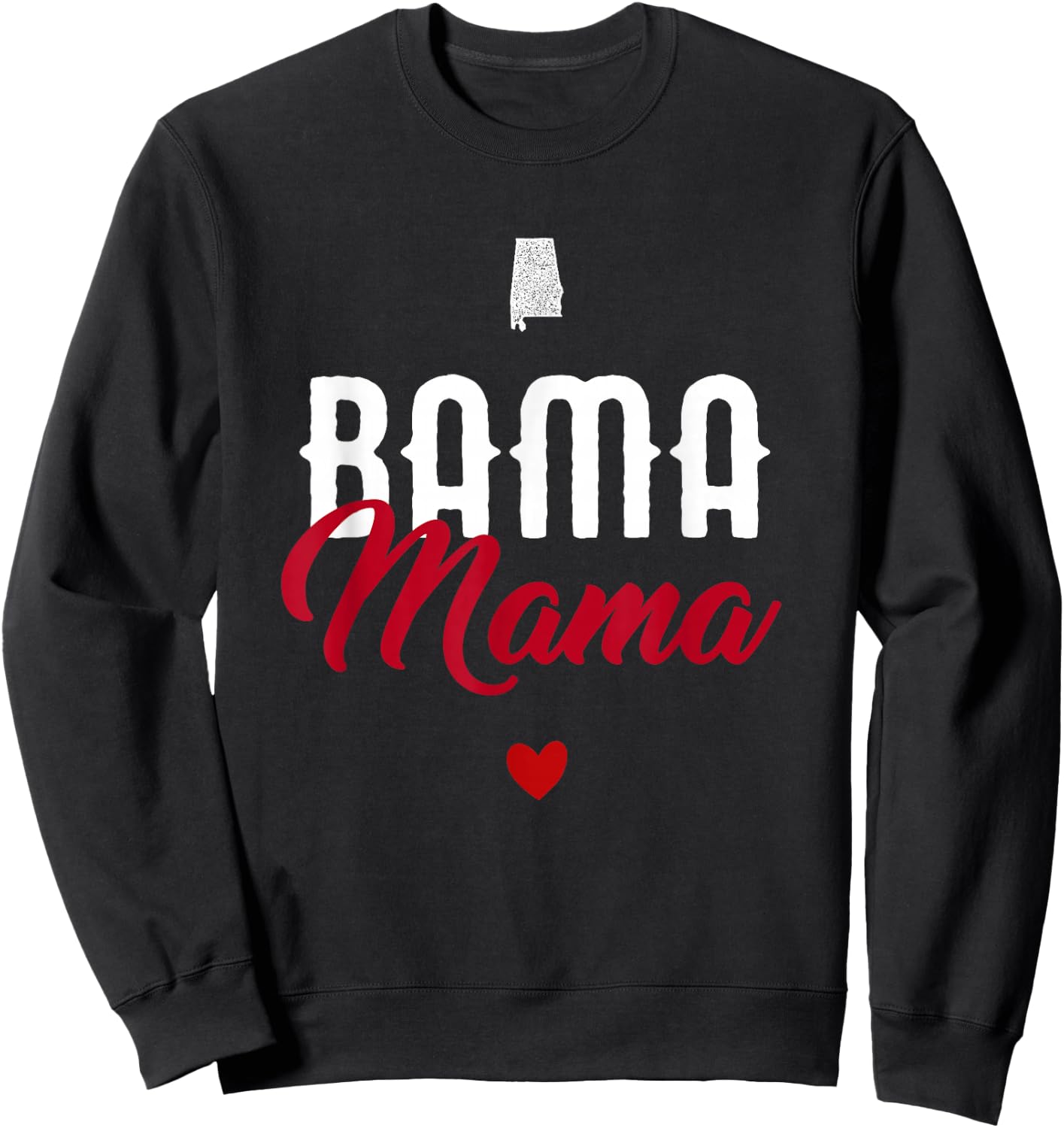Bama Mama - Alabama Mom Sweatshirt - Sweatshirt | Black