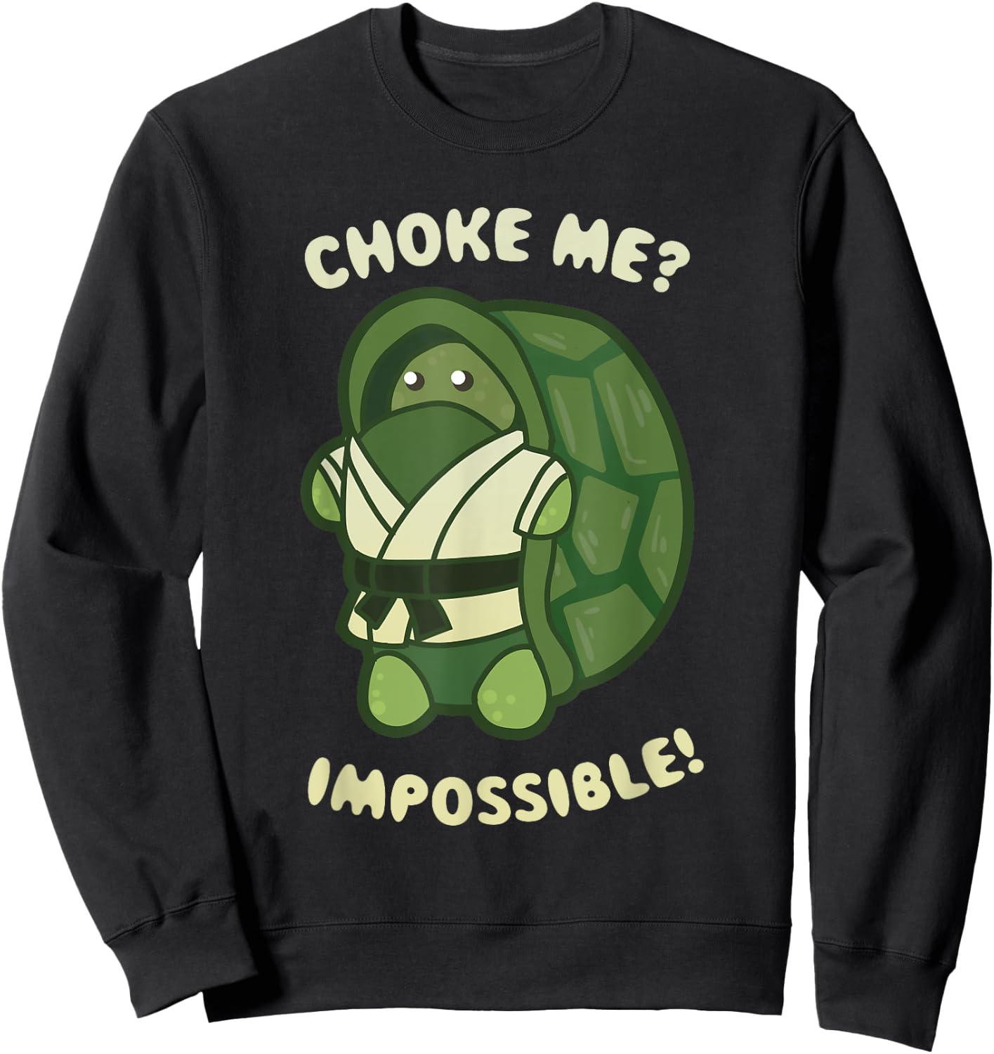 Funny Turtle Reptile -Brazilian Jiu-Jitsu, MMA, BJJ T- Shirt Sweatshirt - Sweatshirt | Black