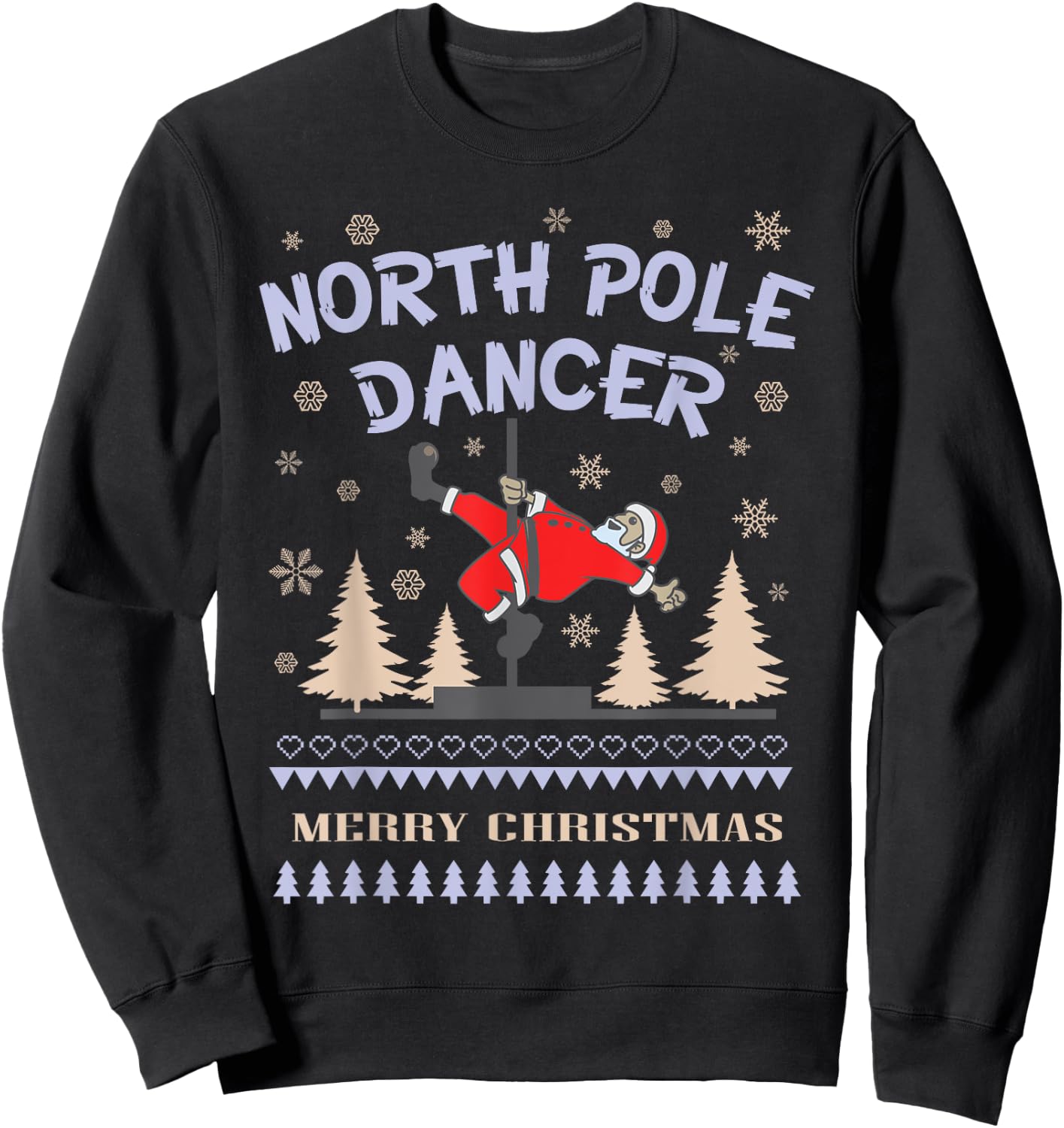 Pole Dance Shirt | Santa Claus North Pole Dancer Gift Sweatshirt - Sweatshirt | Black