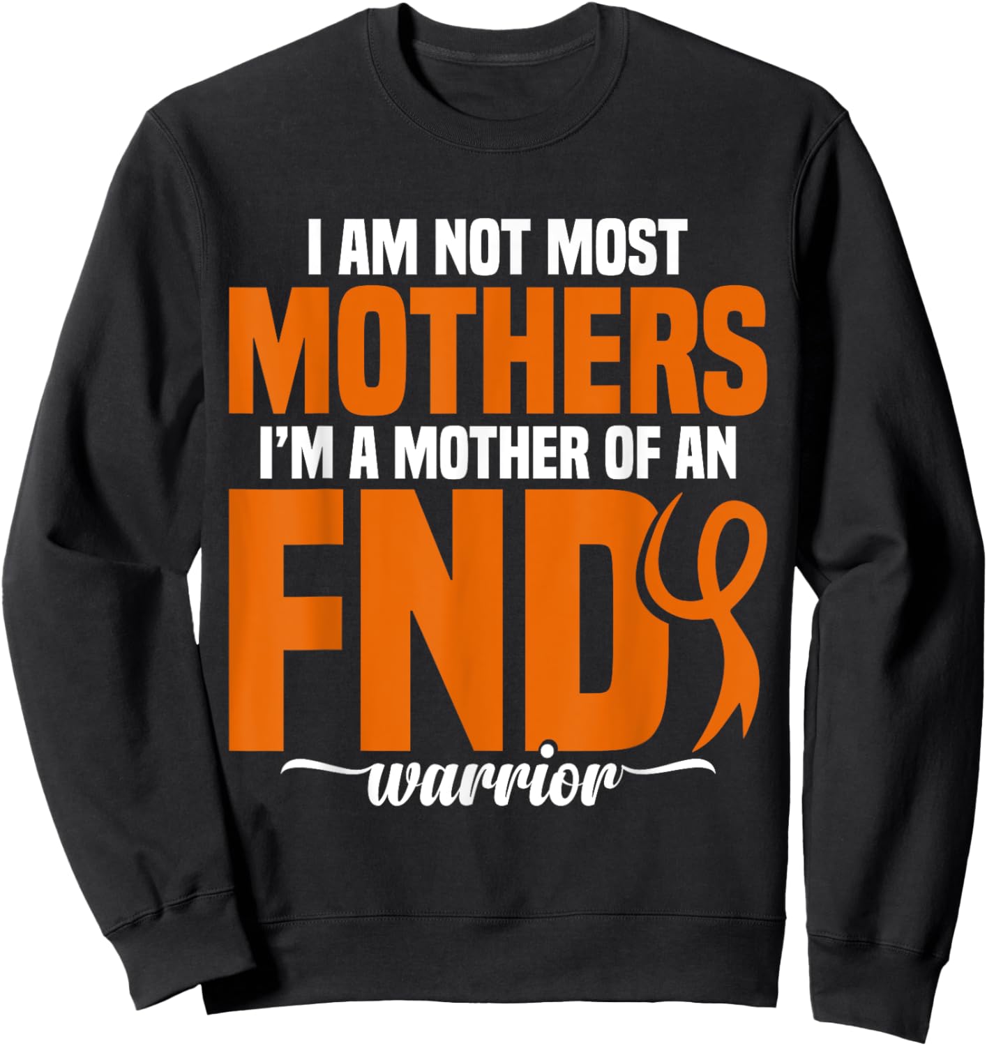 FND Awareness Mother Neurological Disorder FND Warrior Sweatshirt - Sweatshirt | Black