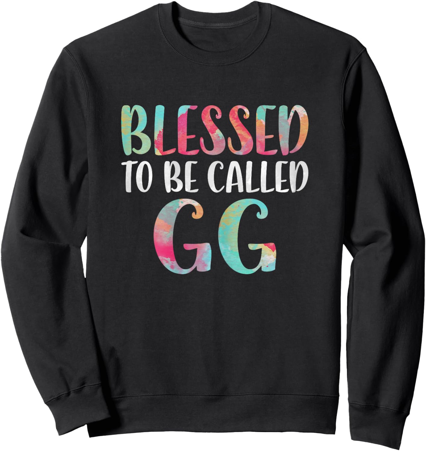 Blessed To Be Called GG Shirt Women Mothers Day Sweatshirt - Sweatshirt | Black