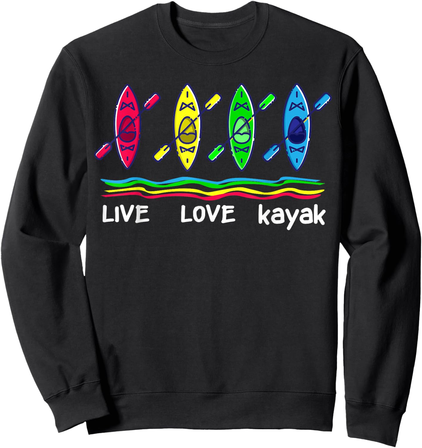 Cool Kayaks Shirt for Outdoor Funny Kayaking Boating Sweatshirt - Sweatshirt | Black