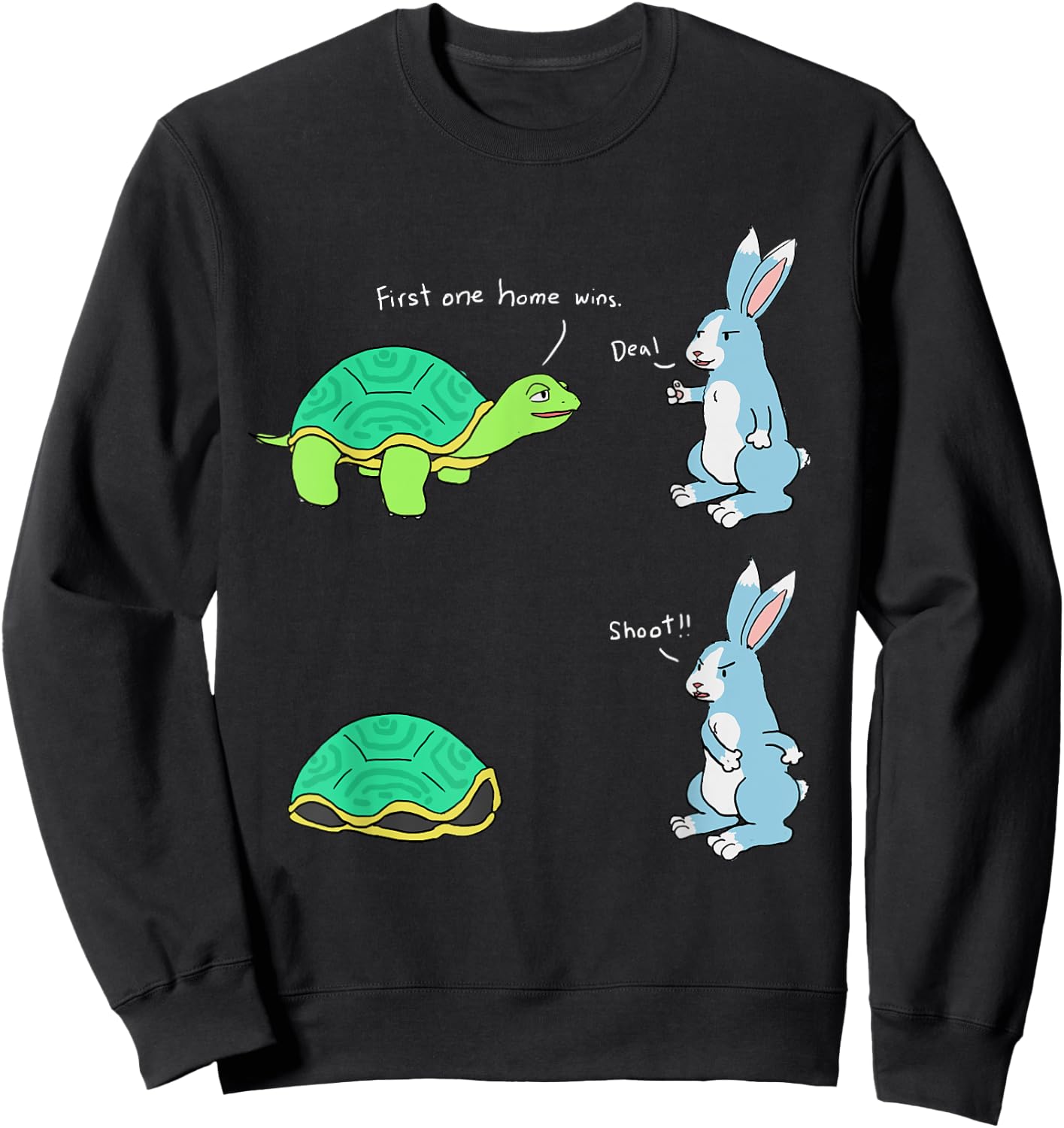 Tortoise Beats The Hare First One Home Wins Sweatshirt - Sweatshirt | Black