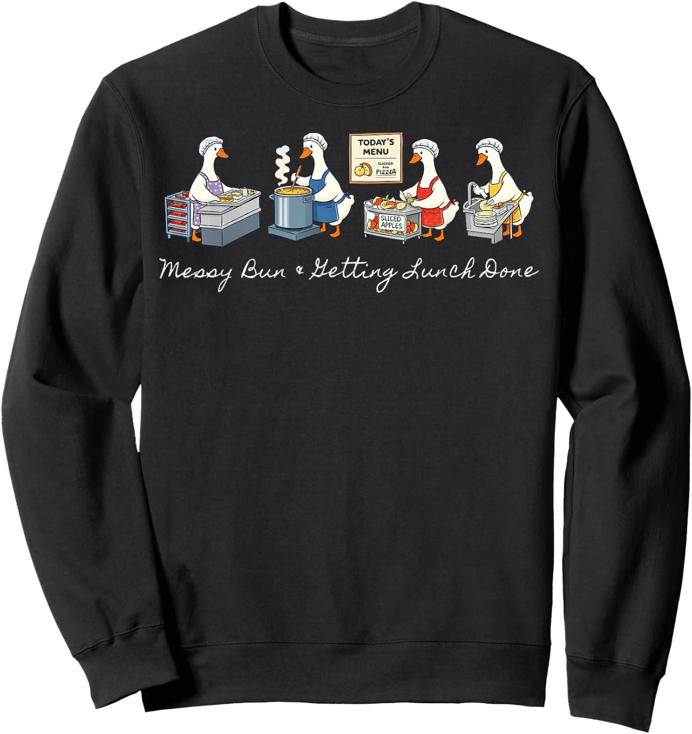 Messy Bun & Metting Lunch Done Goose Cafeteria Lunch Lady Sweatshirt - Sweatshirt | Black