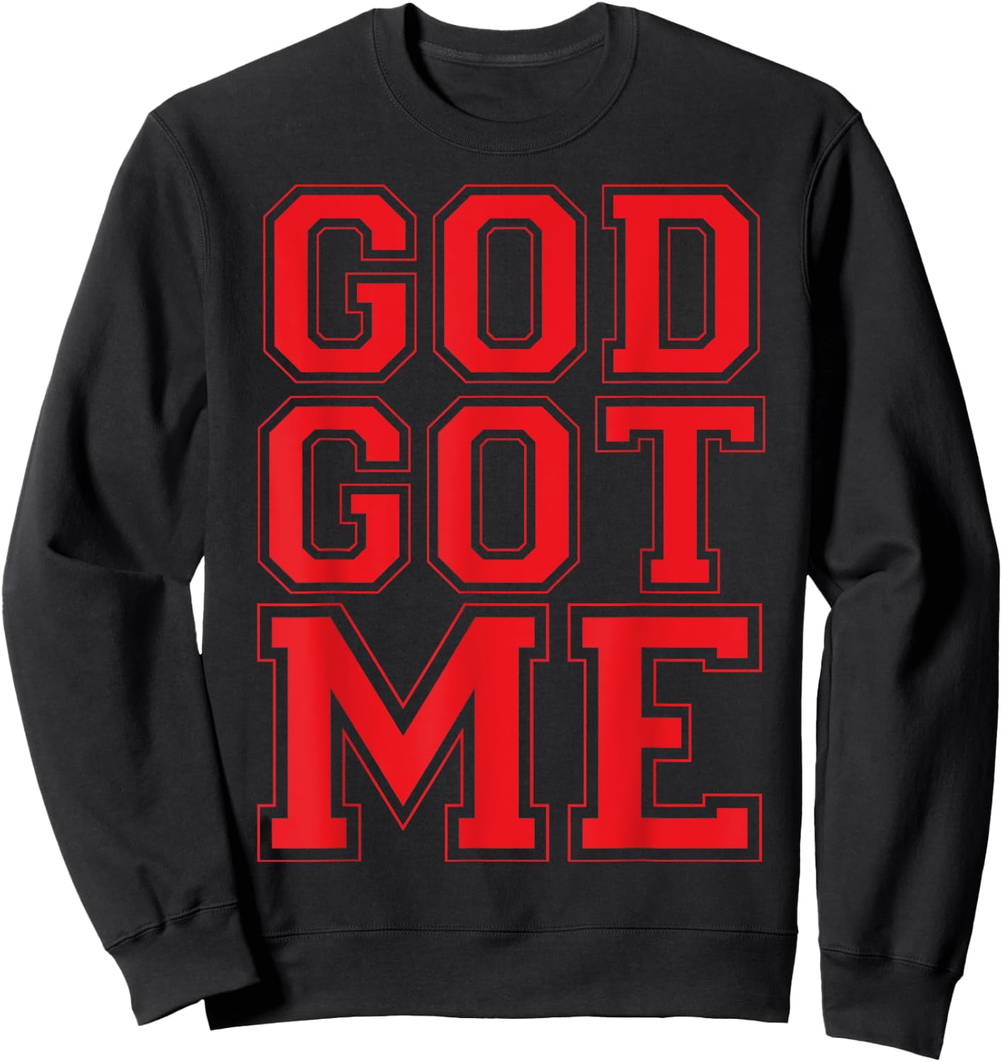 Christian T Shirts God Got Me (Red) Sweatshirt - Sweatshirt | Black