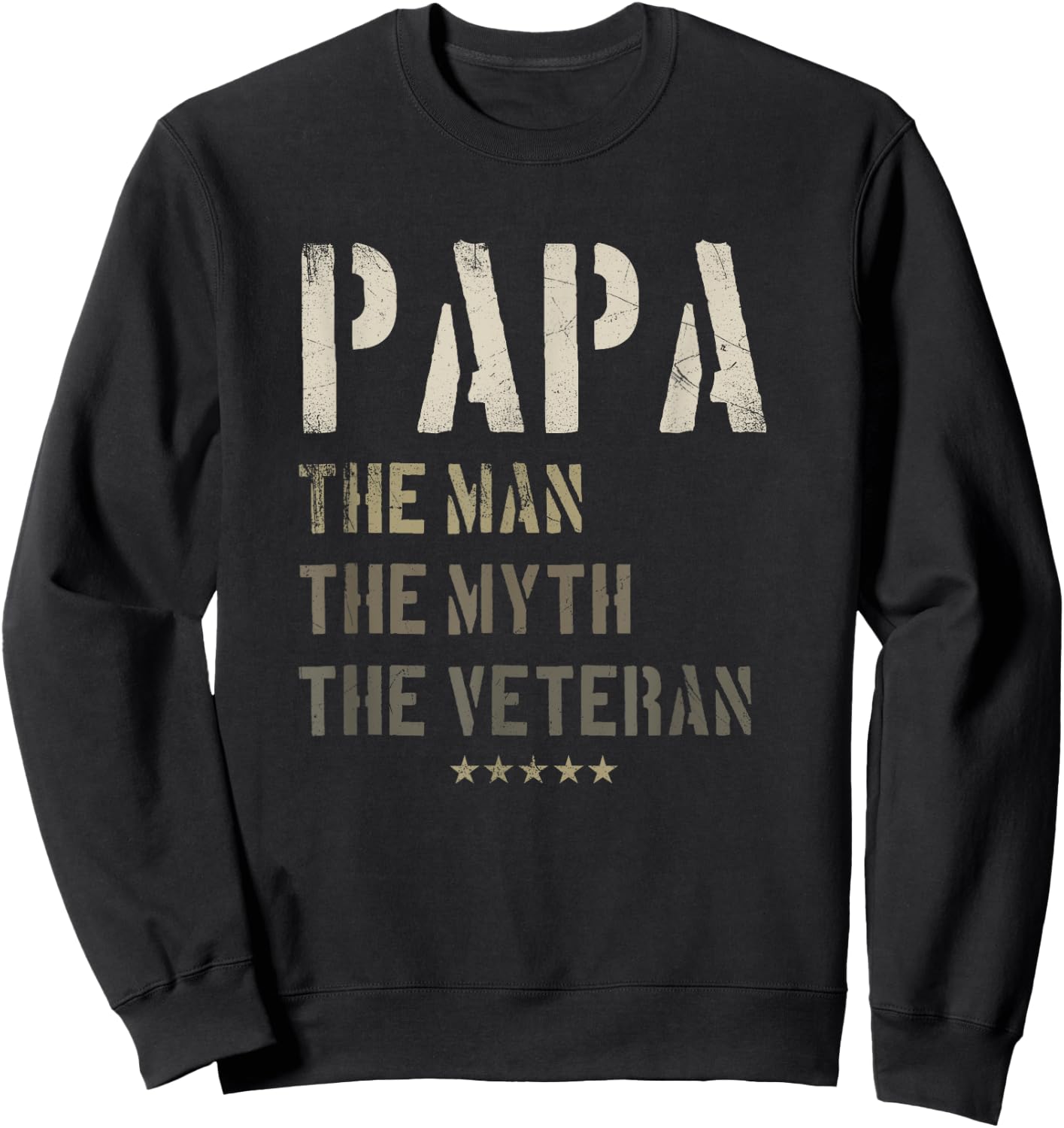 Papa Man Myth Veteran Fathers Day for Military Veterans Sweatshirt - Sweatshirt | Black