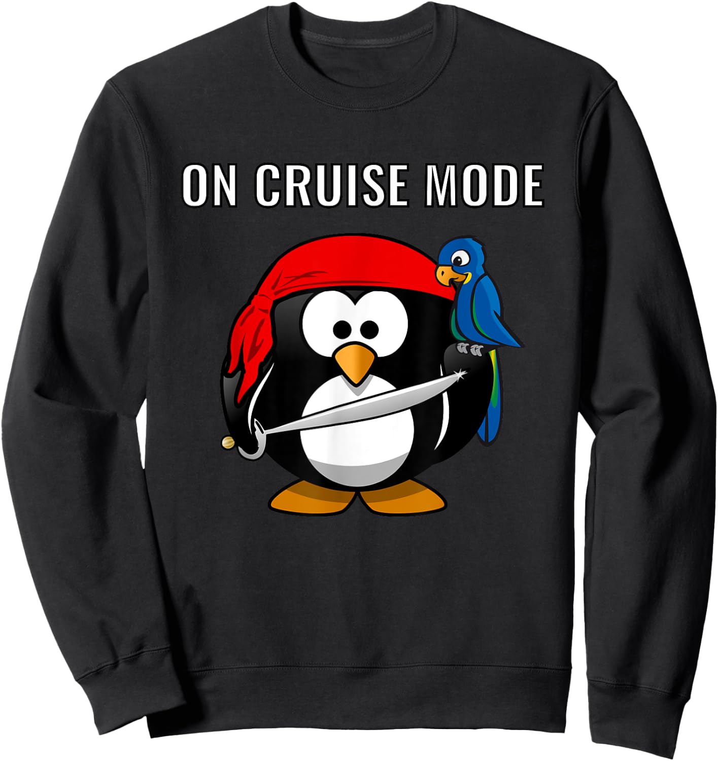 On Cruise Mode Cute Vacation Penguin Pirate Sweatshirt - Sweatshirt | Black