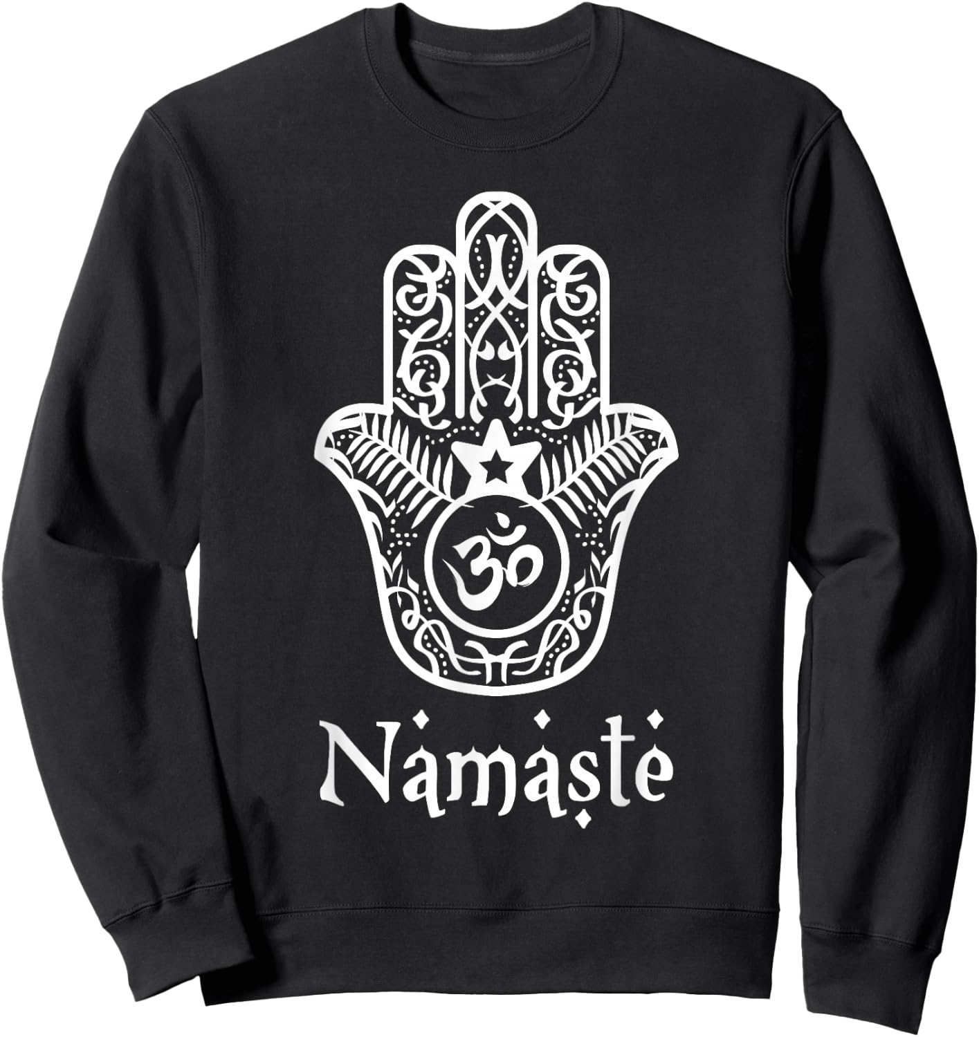 Namaste Hand Hamsa Yoga Hinduism vedas OHM t Shirt Sweatshirt - Sweatshirt | Black