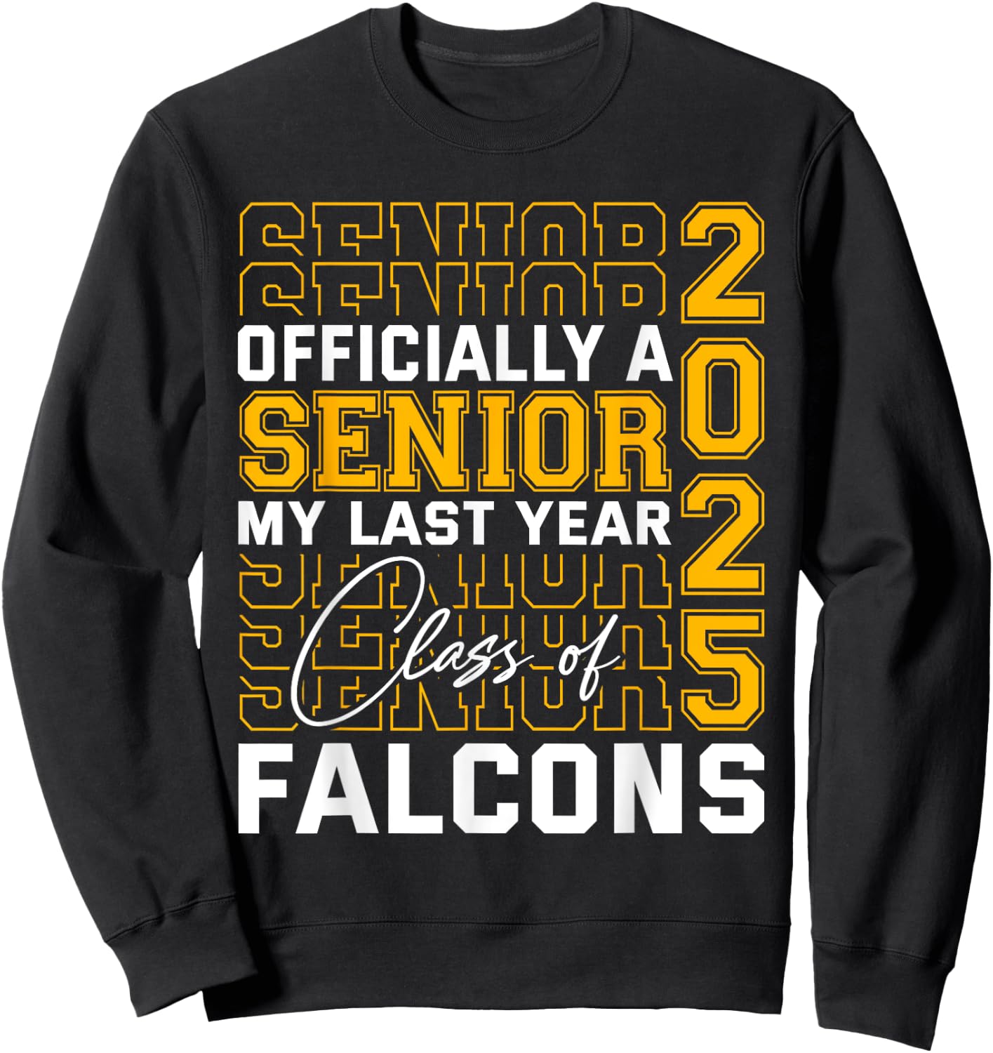 Fairfield Falcons Officially a Senior Class of 2025 HS Sweatshirt - Sweatshirt | Black