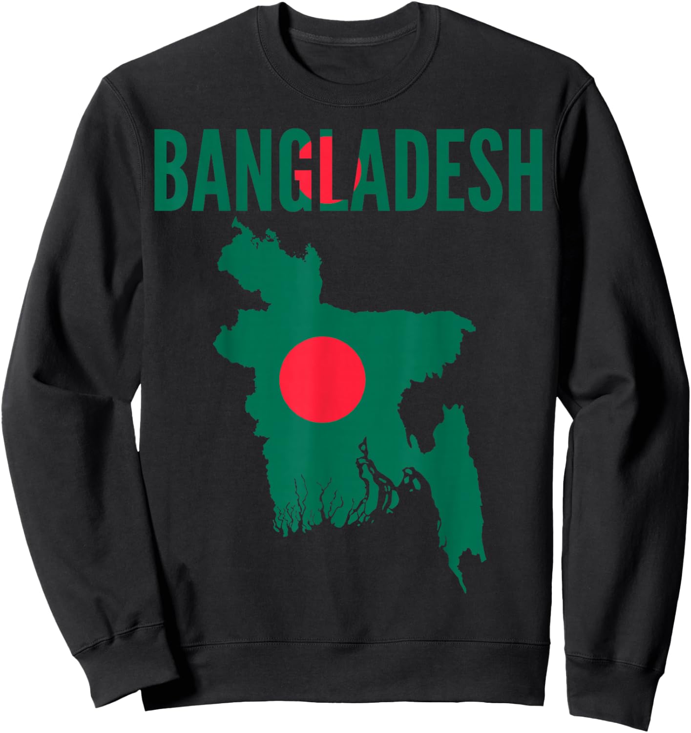 Bangladeshi - Bangladesh Country Map Flag Sweatshirt - Sweatshirt | Black