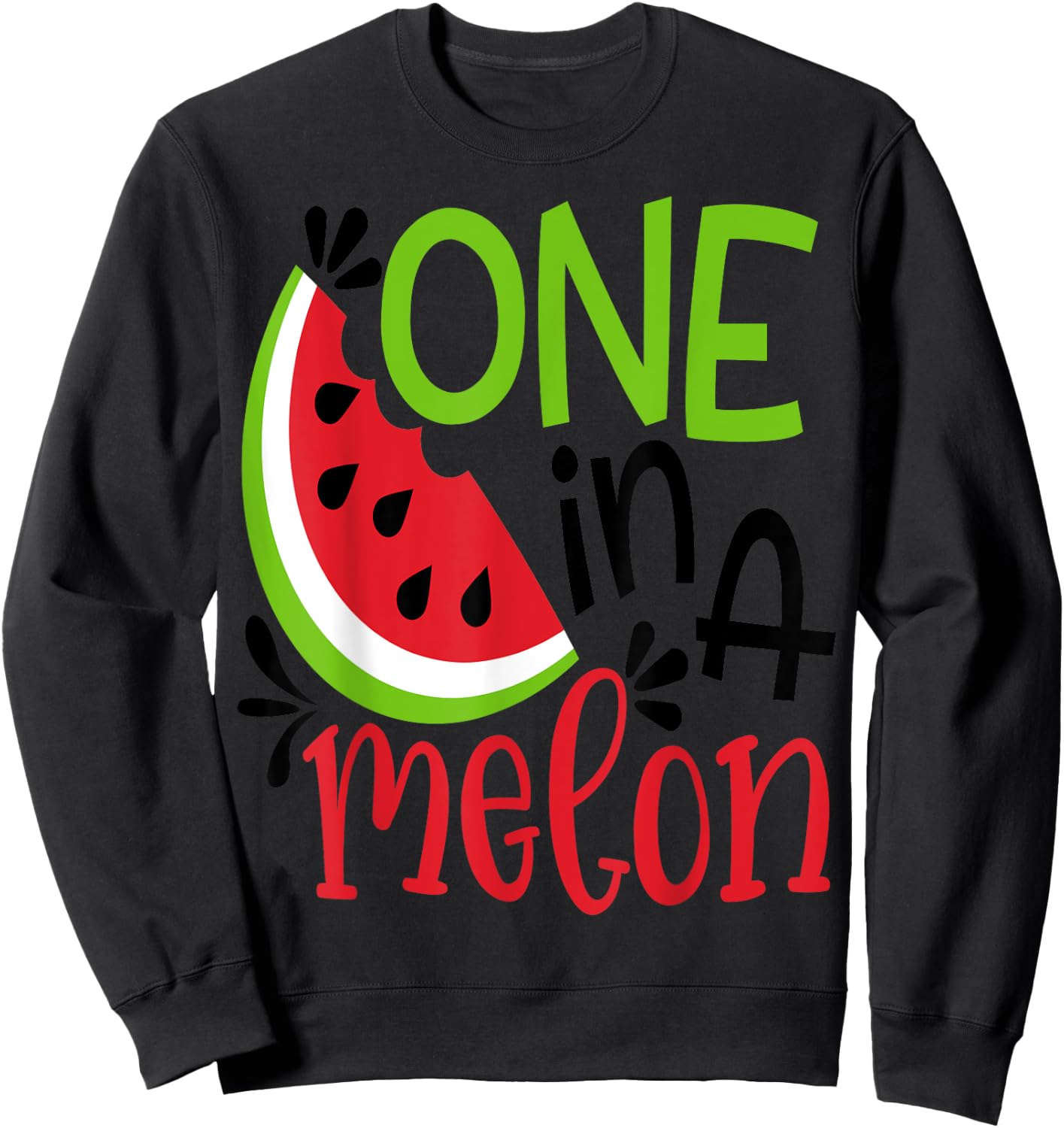 One in a Melon Adorable Cute Fun Summer Watermelon Gift Sweatshirt - Sweatshirt | Black