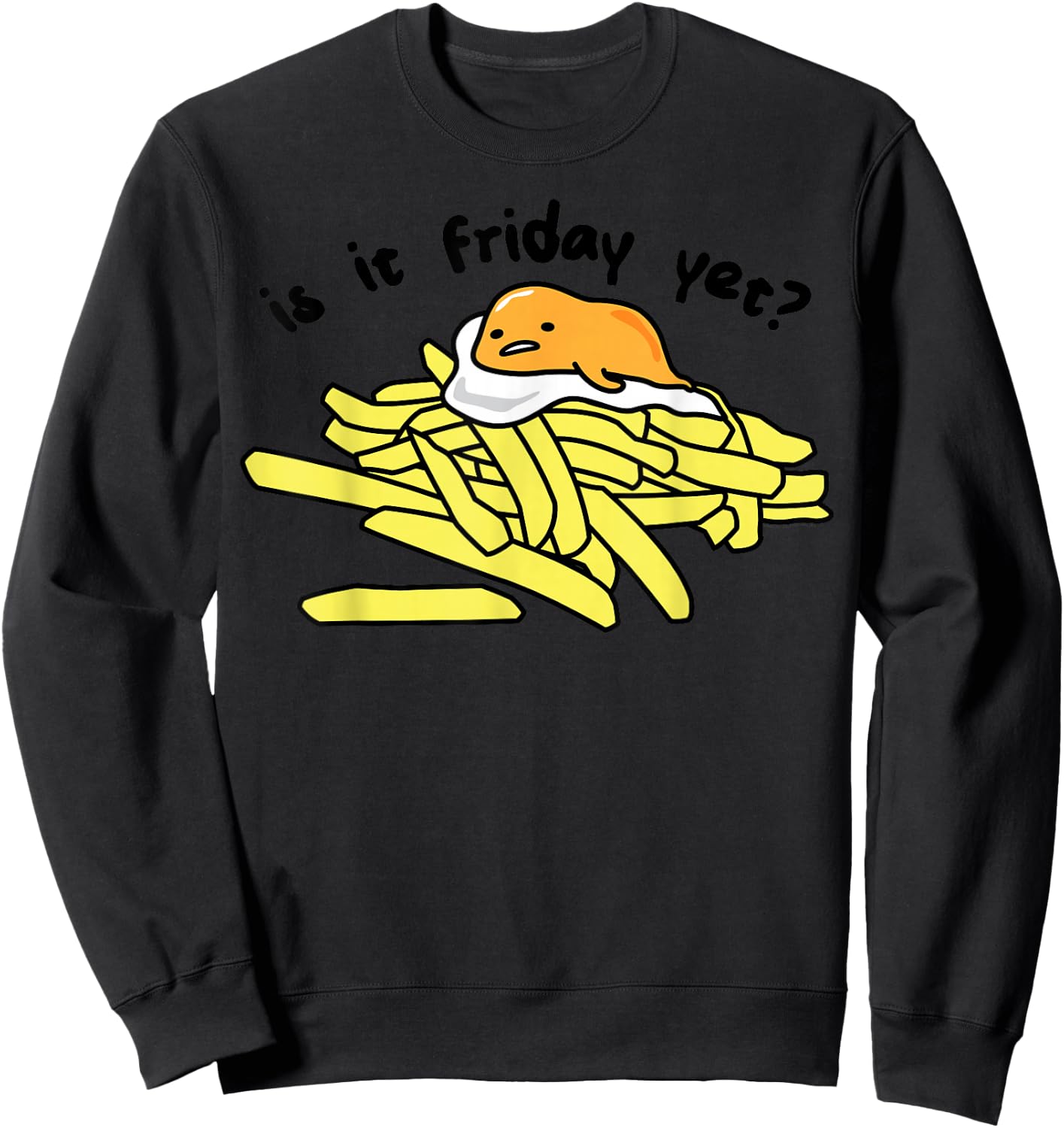 Gudetama The Lazy Egg is It Friday Yet? Small Sweatshirt - Sweatshirt | Black