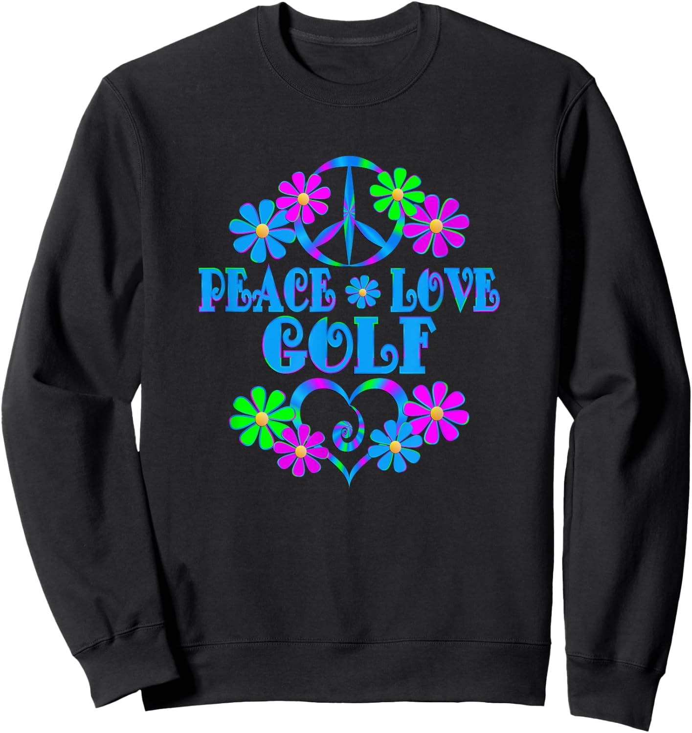 Peace Love Golf Sweatshirt - Sweatshirt | Black
