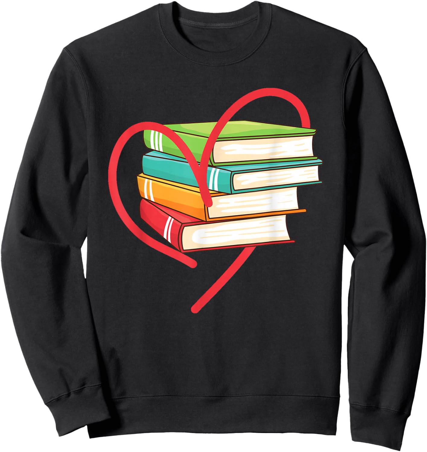 I Love Reading Heart Love Books Gift Library Bookworm Sweatshirt - Sweatshirt | Black