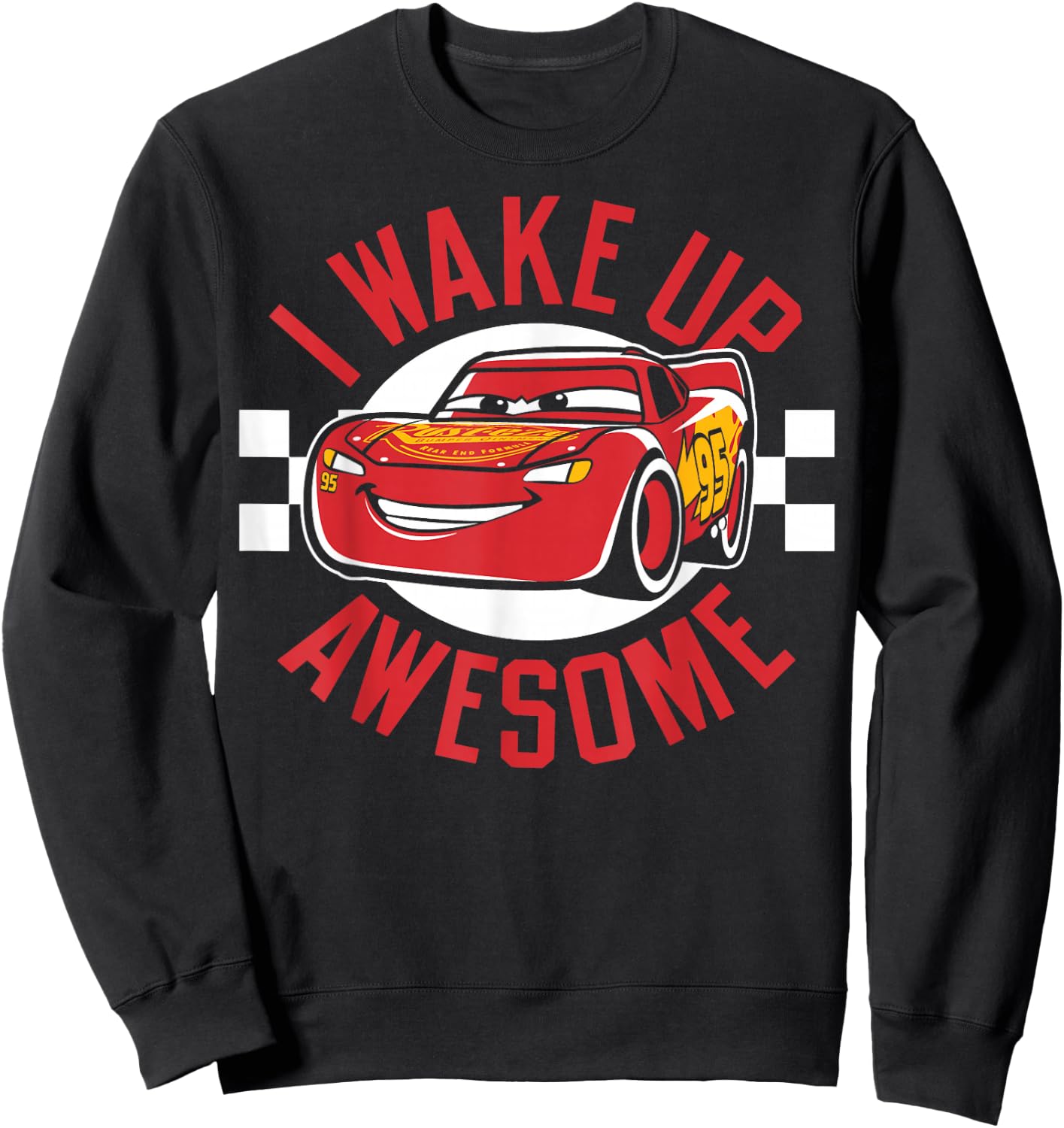 Disney Pixar Cars 3 Lightning McQueen I Wake Up Awesome Sweatshirt - Sweatshirt | Black
