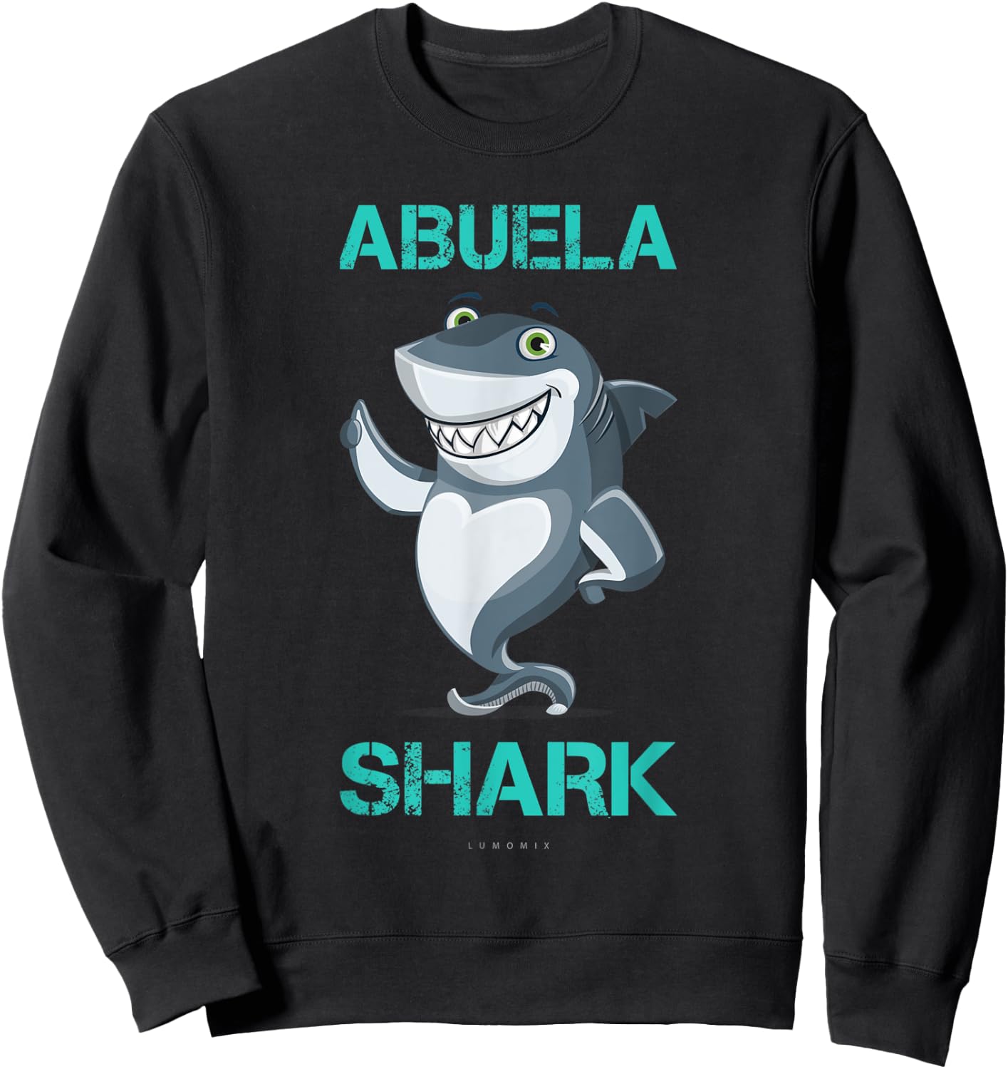 Abuela Shark Shirts: Funny Spanish Gift Sweatshirt - Sweatshirt | Black