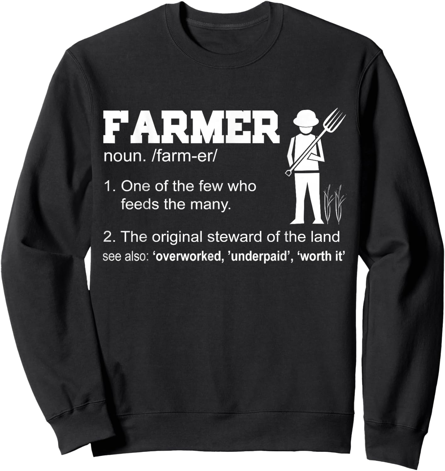 Farmer Funny - One Of The Few Who Feeds The Many Sweatshirt - Sweatshirt | Black