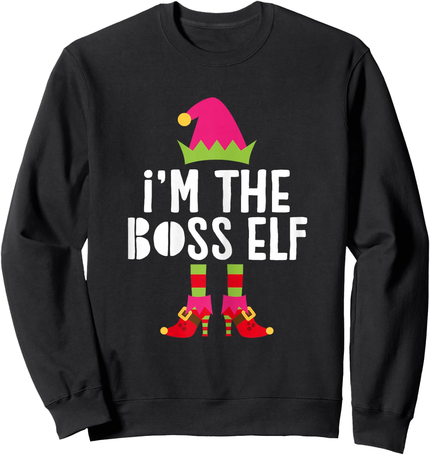 I'm The Boss Elf Shirt Women Girl Matching Christmas Elf Sweatshirt - Sweatshirt | Black