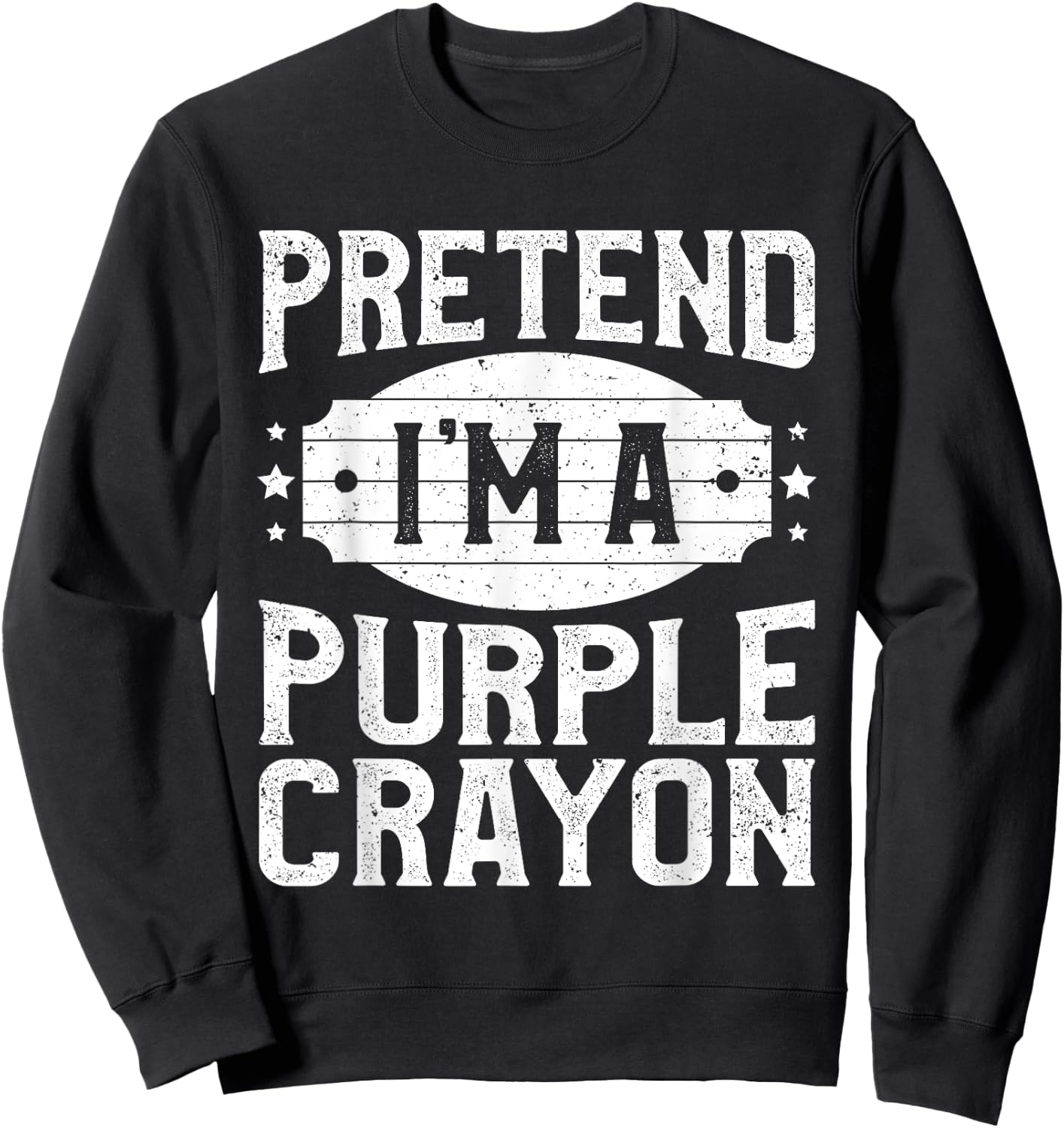 Pretend I'm A Purple Crayon Matching Costume Halloween Party Sweatshirt - Sweatshirt | Black