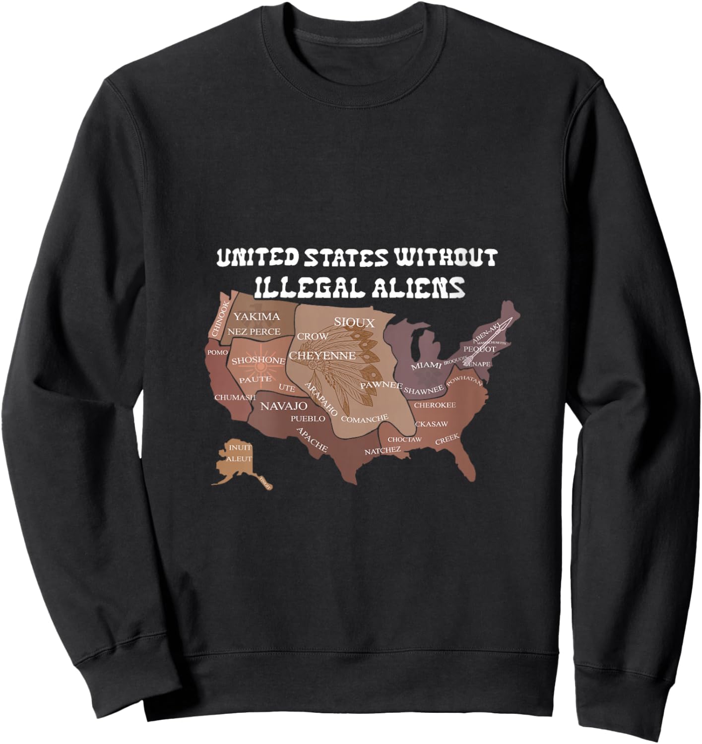 United States Without Illegal Aliens USA Map Funny Quotes V-Neck Sweatshirt - Sweatshirt | Black